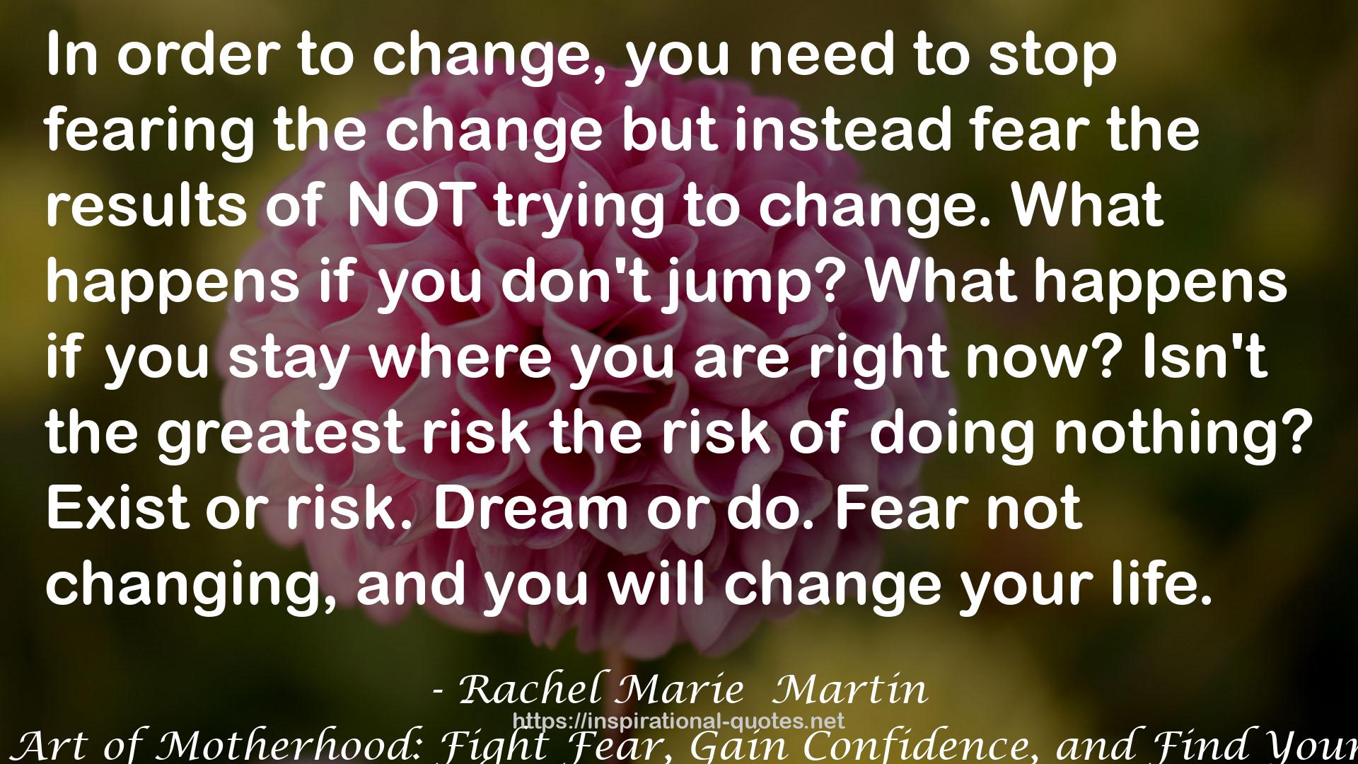 Rachel Marie  Martin QUOTES