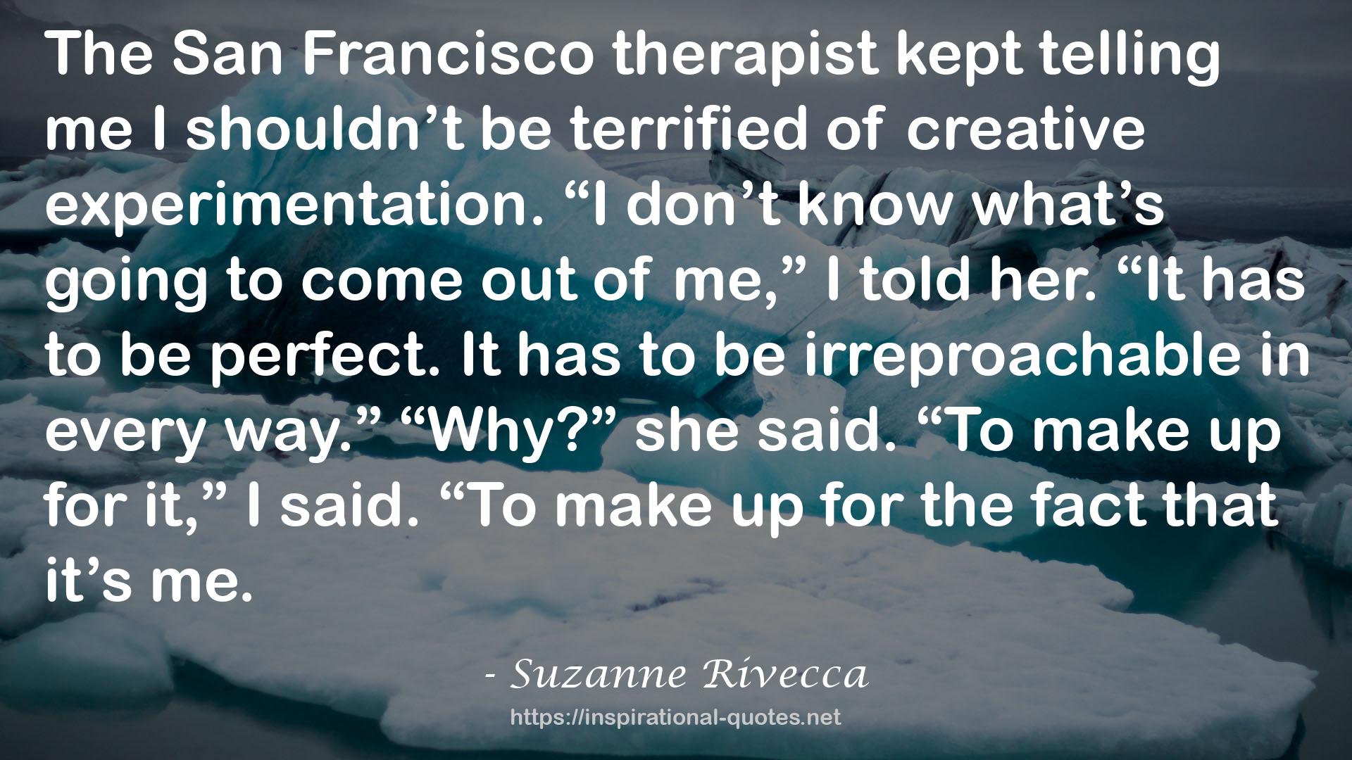 Suzanne Rivecca QUOTES