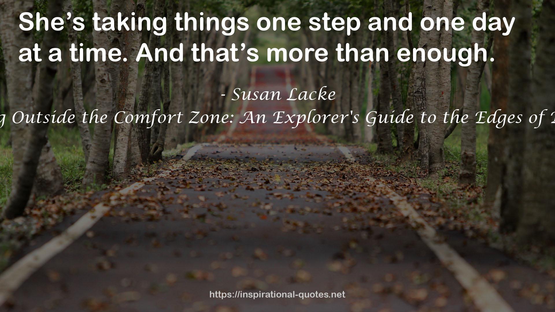 Running Outside the Comfort Zone: An Explorer's Guide to the Edges of Running QUOTES