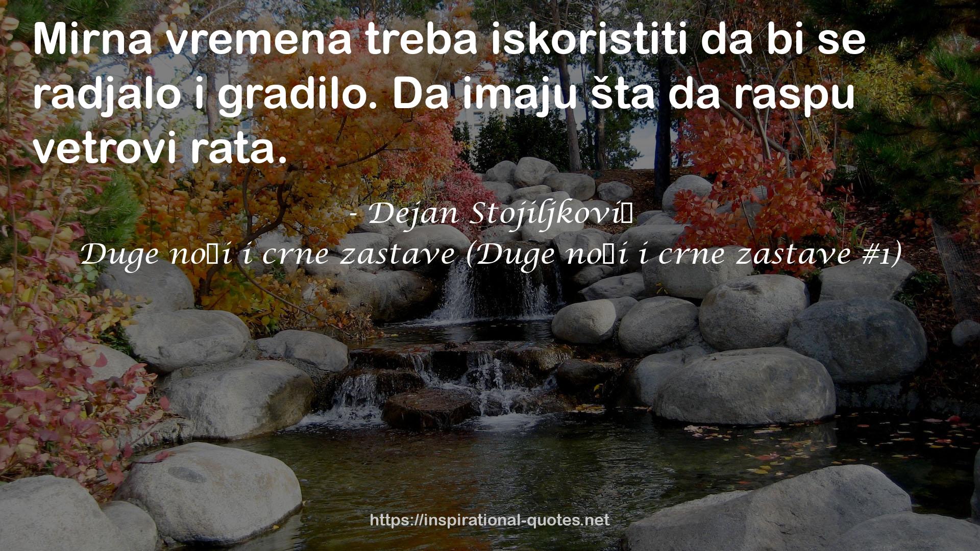 Dejan Stojiljković QUOTES