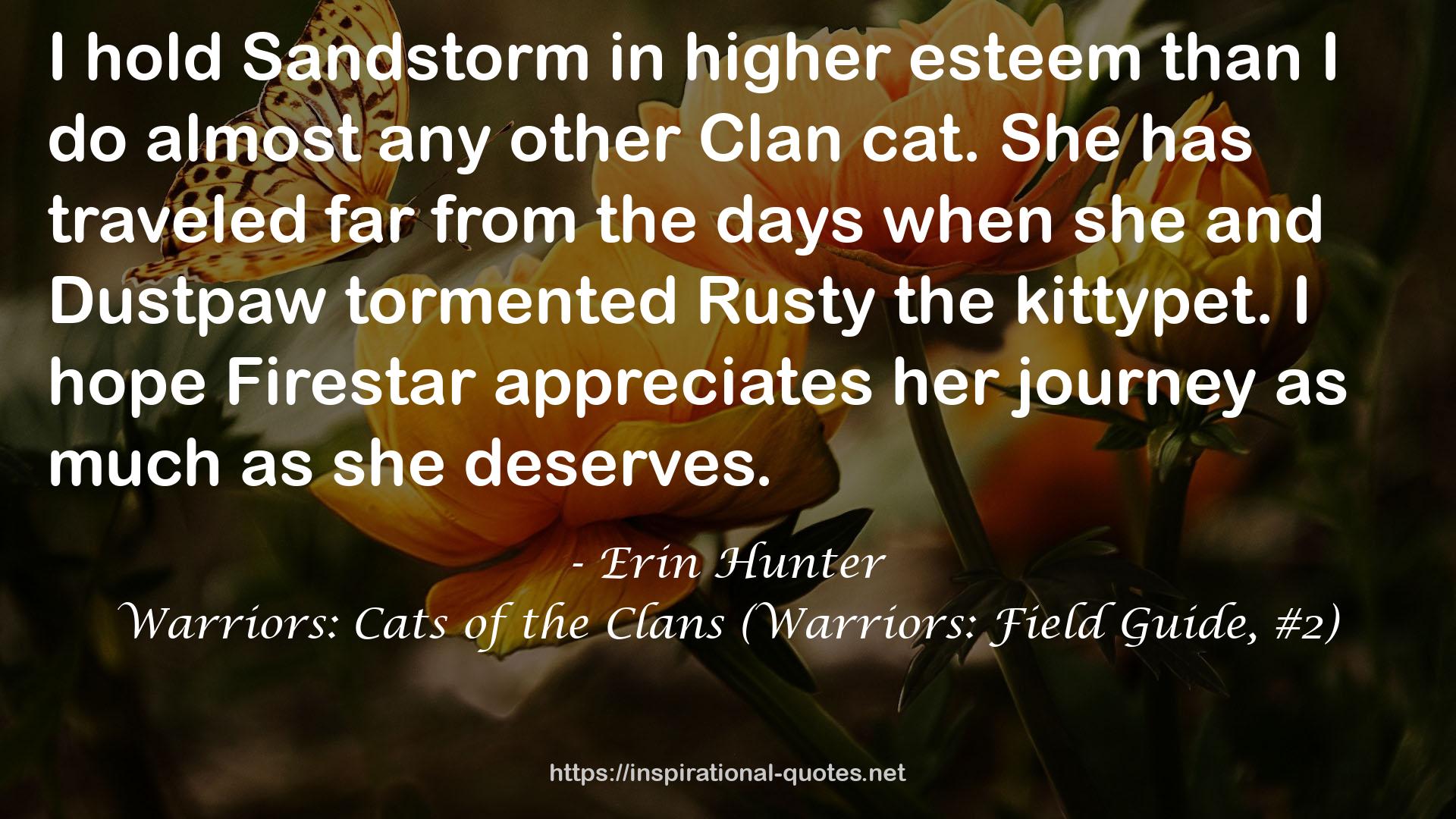 Warriors: Cats of the Clans (Warriors: Field Guide, #2) QUOTES