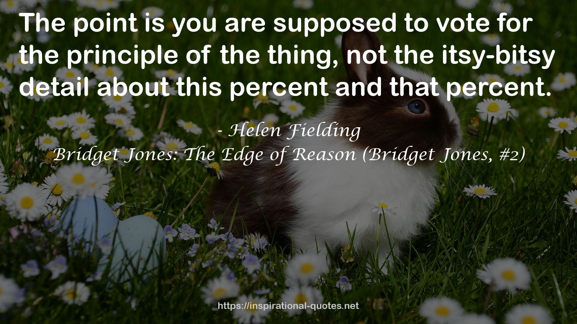 Bridget Jones: The Edge of Reason (Bridget Jones, #2) QUOTES