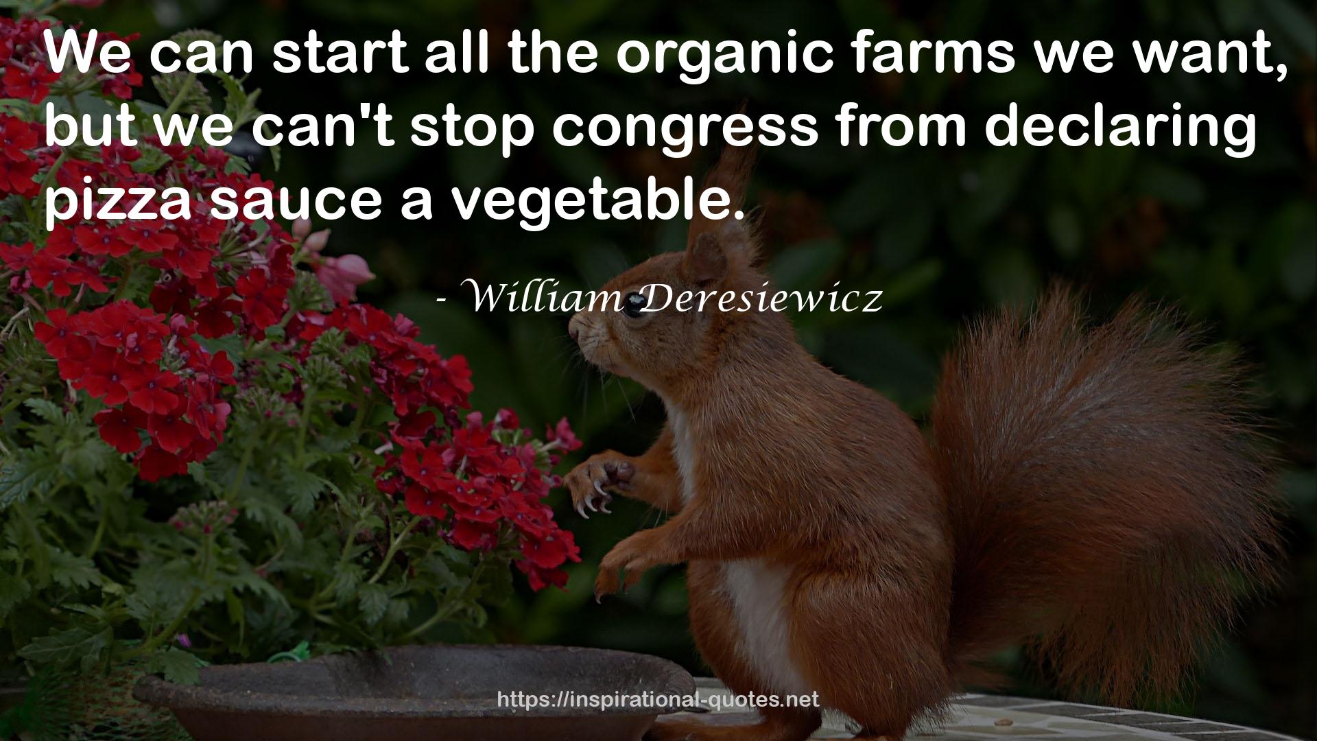 all the organic farms  QUOTES