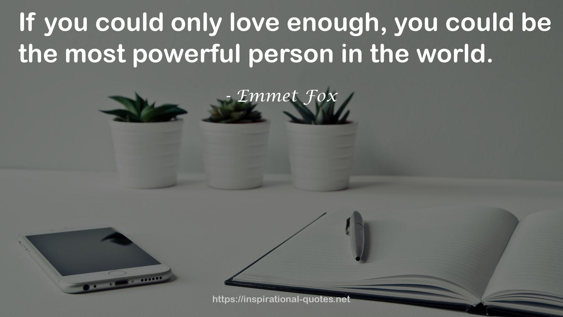 Emmet Fox QUOTES