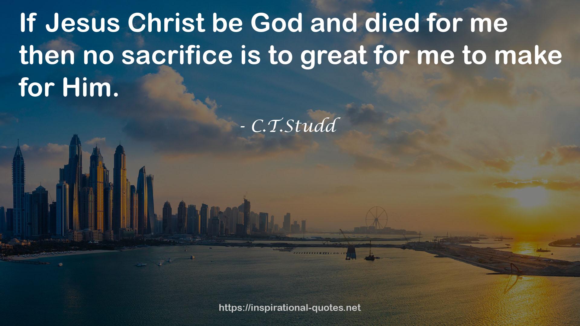 C.T.Studd QUOTES