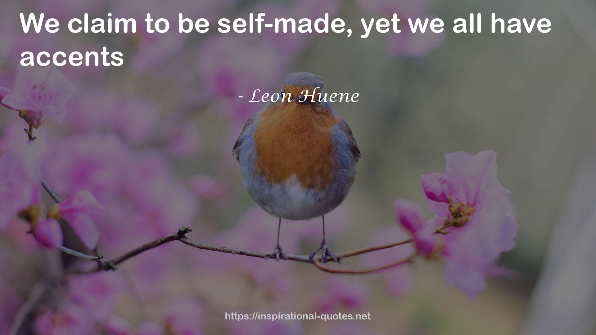 Leon Huene QUOTES