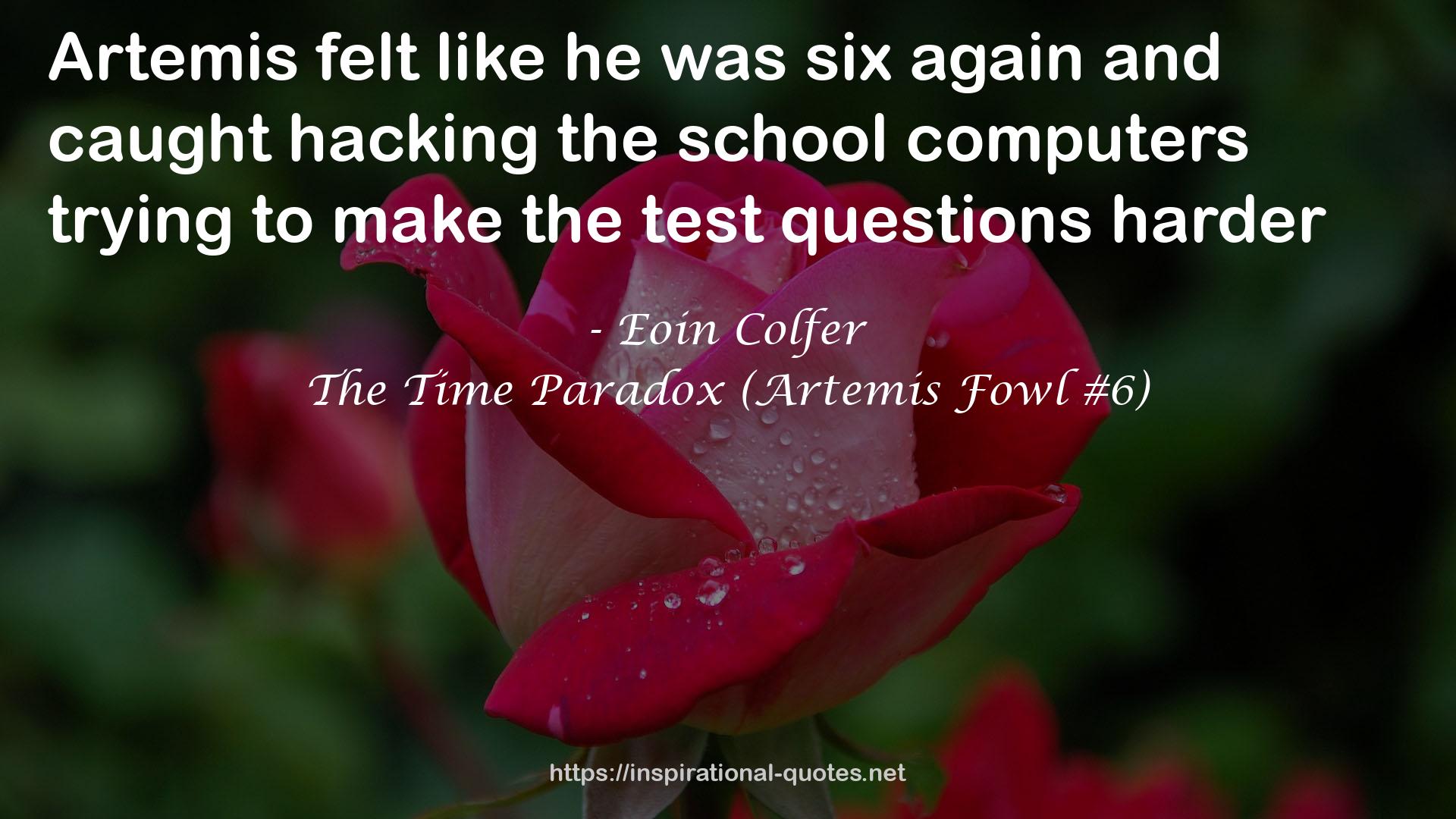 The Time Paradox (Artemis Fowl #6) QUOTES