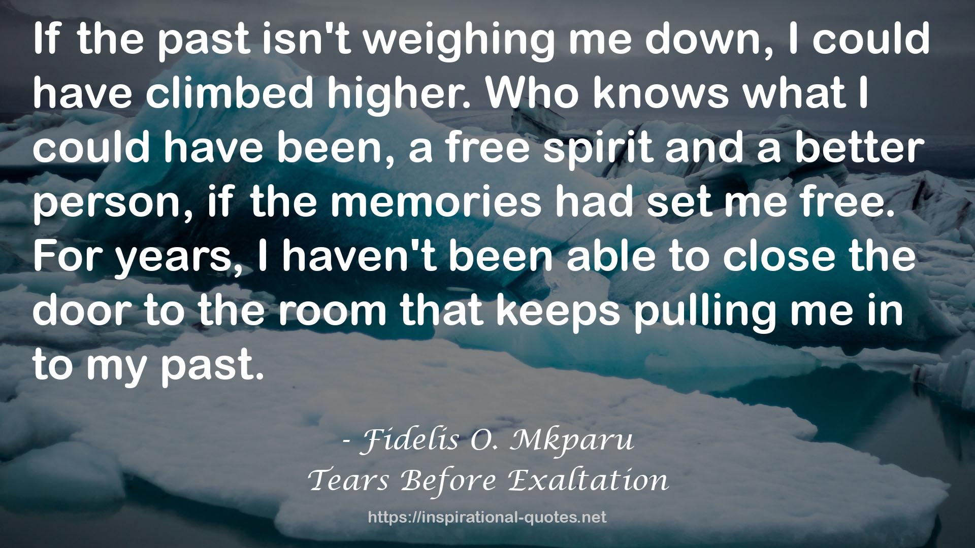 Tears Before Exaltation QUOTES