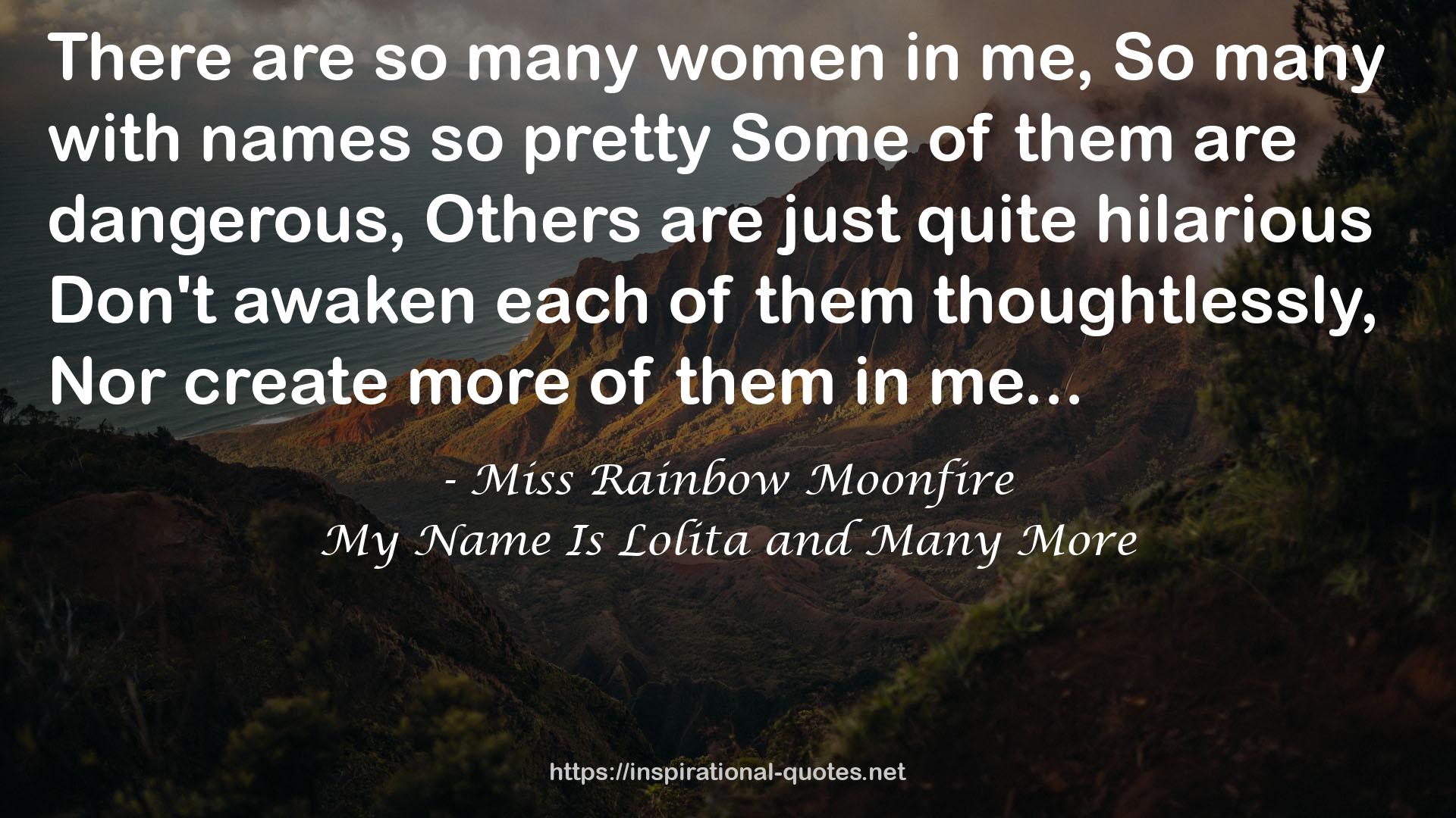 My Name Is Lolita and Many More QUOTES