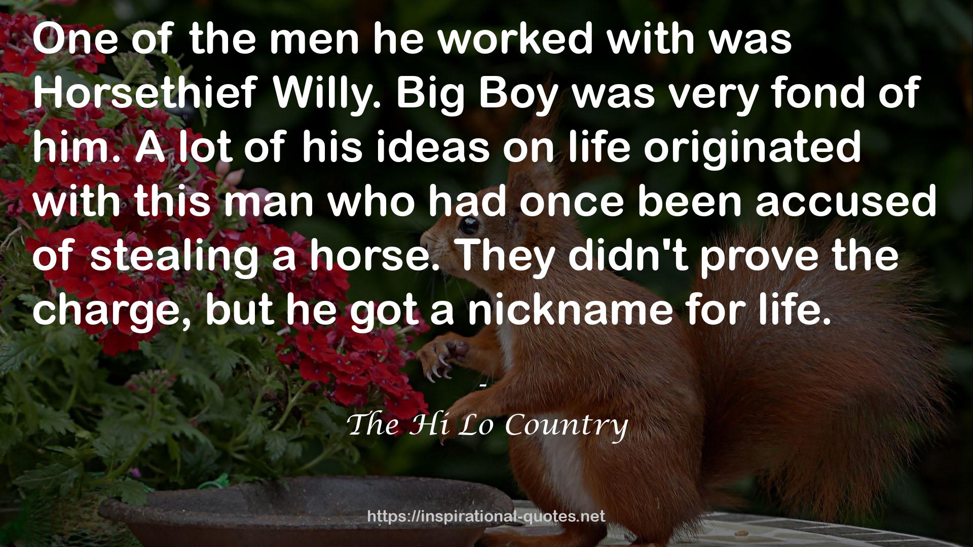 The Hi Lo Country QUOTES