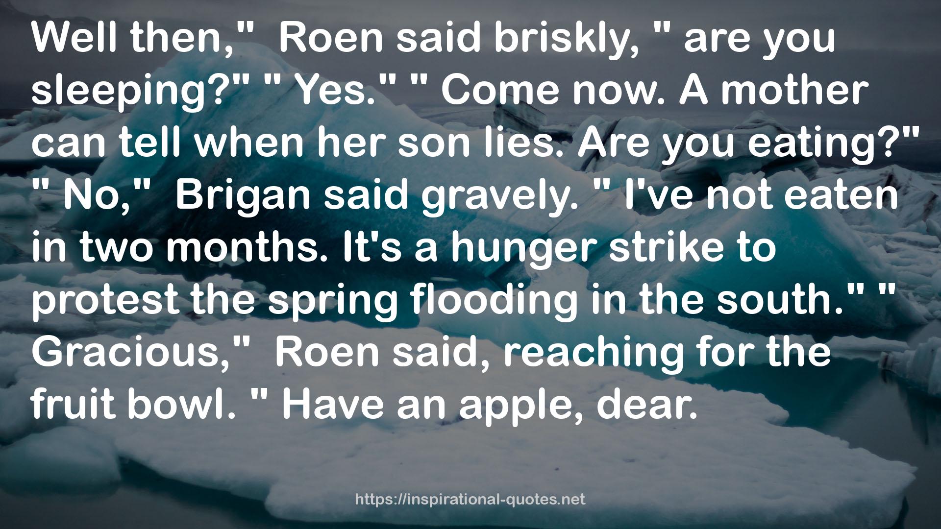 a hunger strike  QUOTES