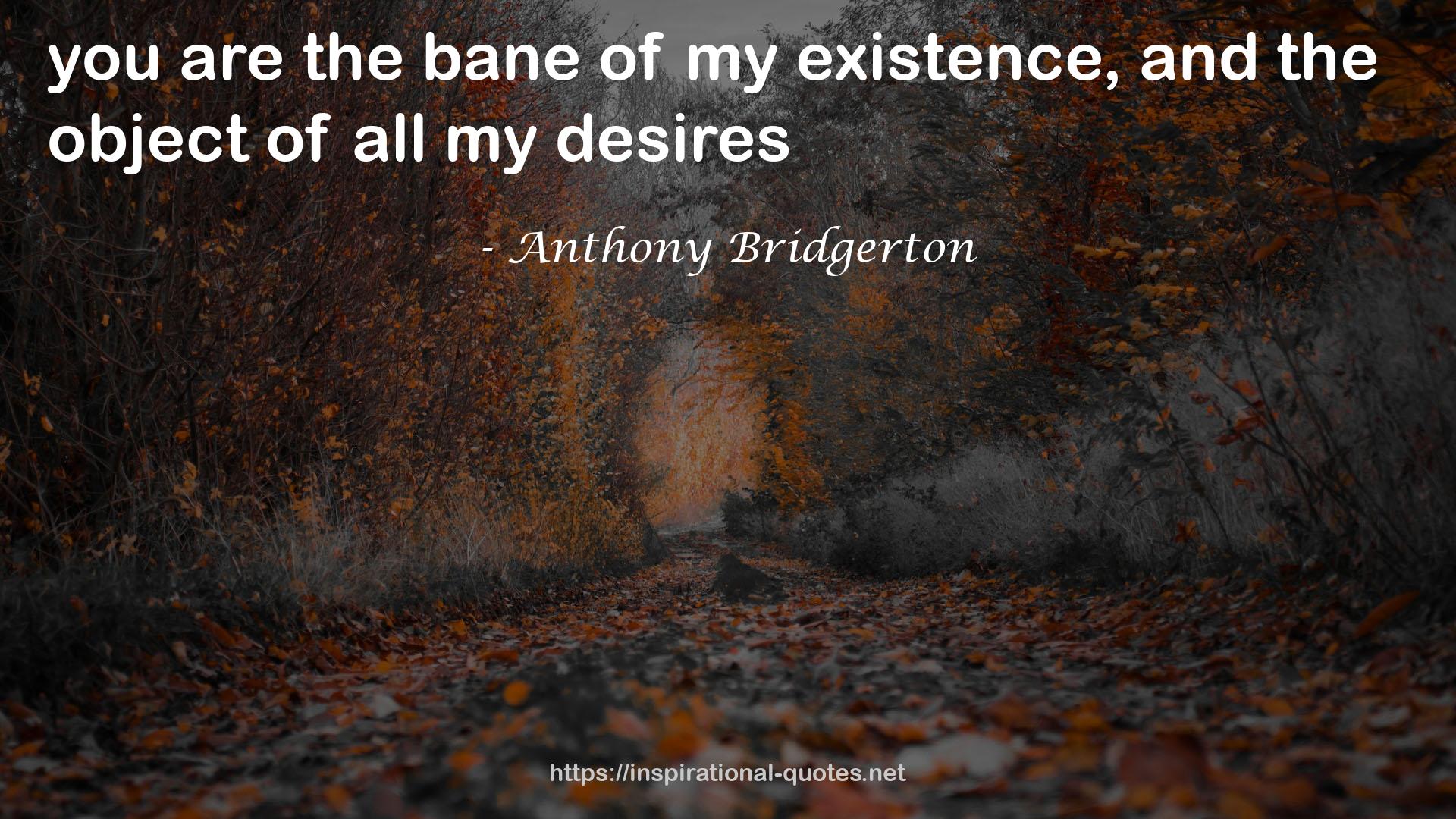 Anthony Bridgerton QUOTES