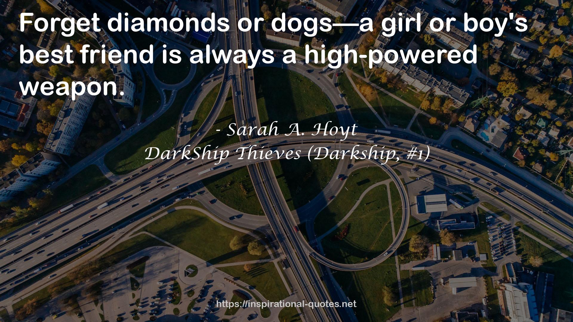 Sarah A. Hoyt QUOTES