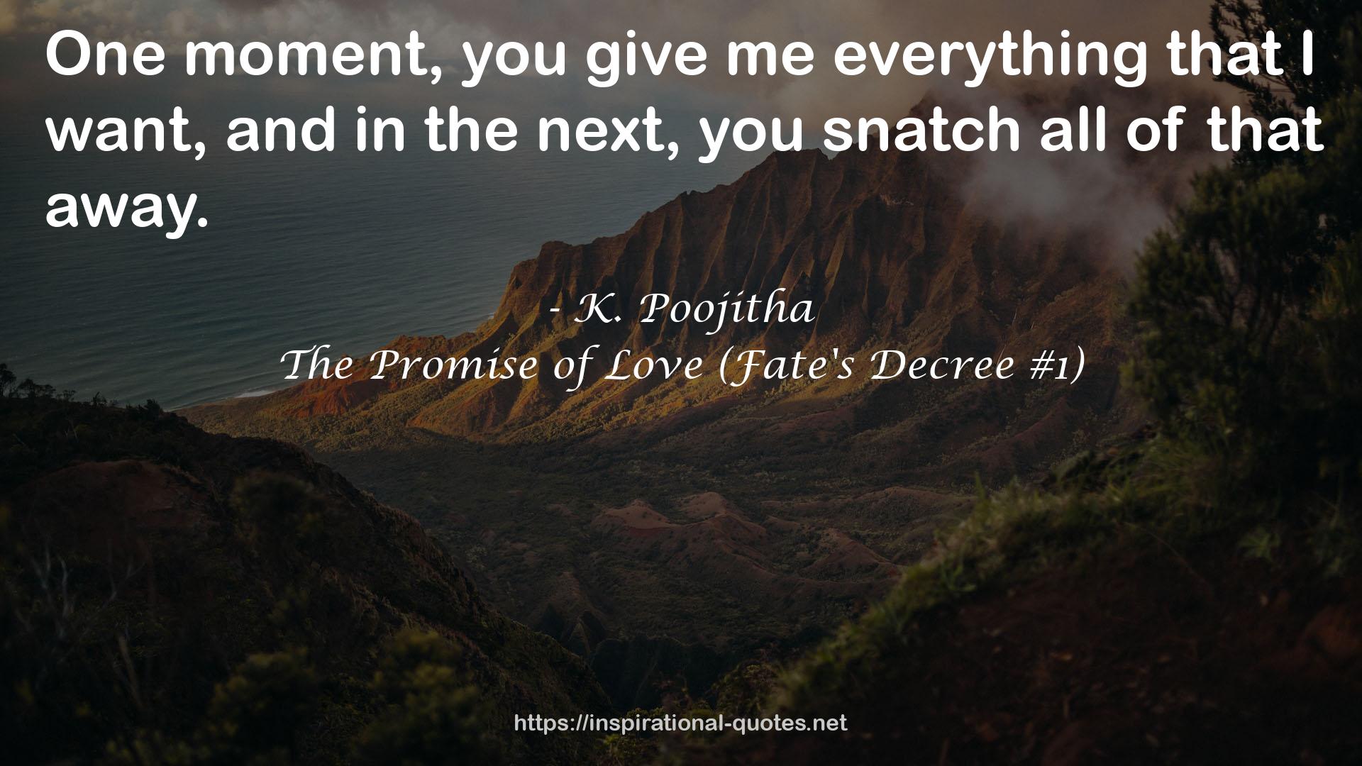 The Promise of Love (Fate's Decree #1) QUOTES