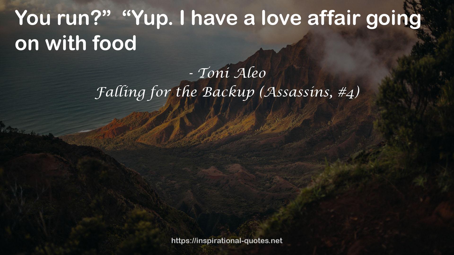 Falling for the Backup (Assassins, #4) QUOTES