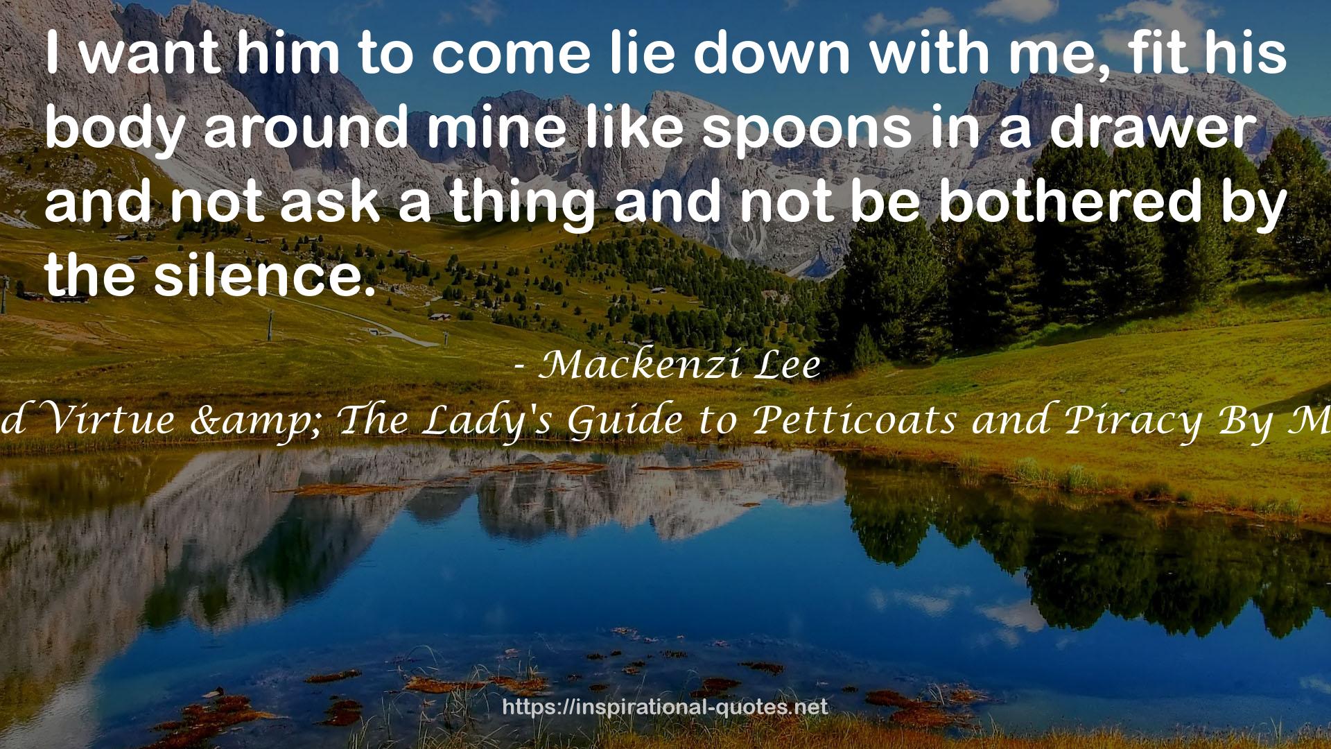 The Gentleman's Guide to Vice and Virtue & The Lady's Guide to Petticoats and Piracy By Mackenzi Lee 2 Books Collection Set QUOTES