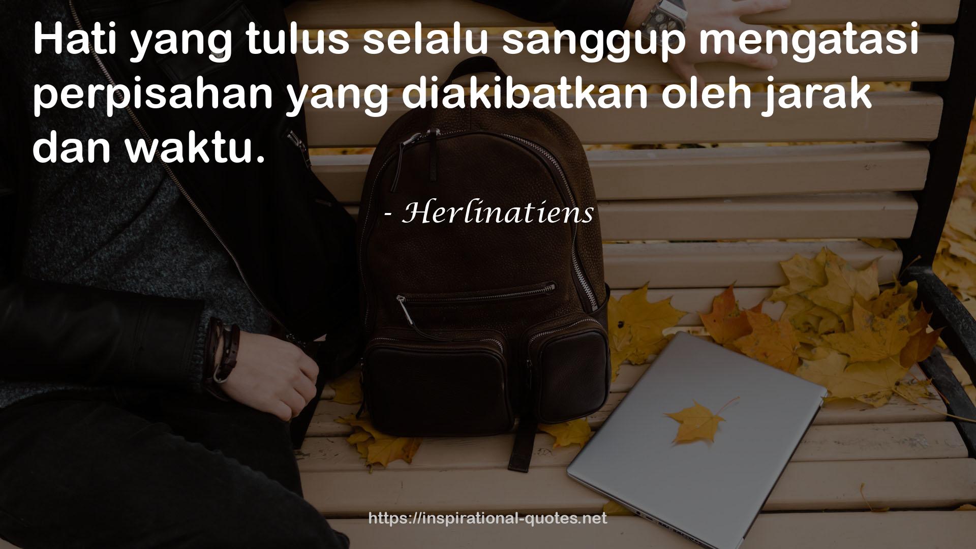 Herlinatiens QUOTES