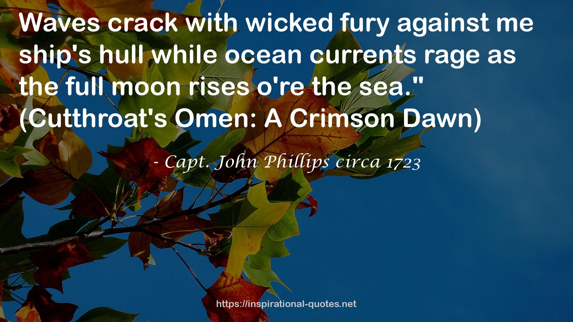 Capt. John Phillips circa 1723 QUOTES