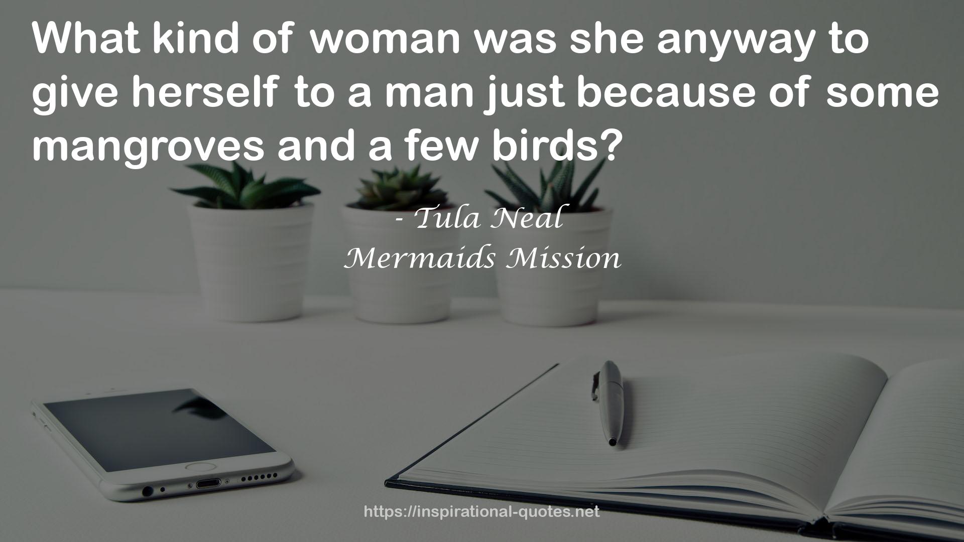 Mermaids Mission QUOTES