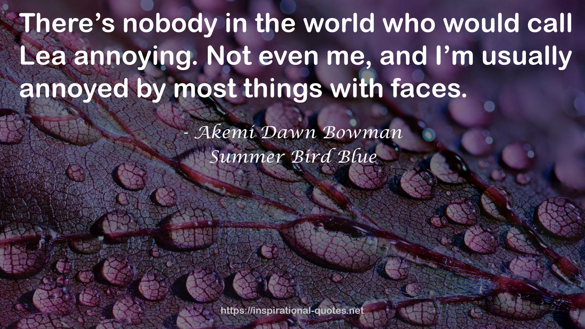 Summer Bird Blue QUOTES