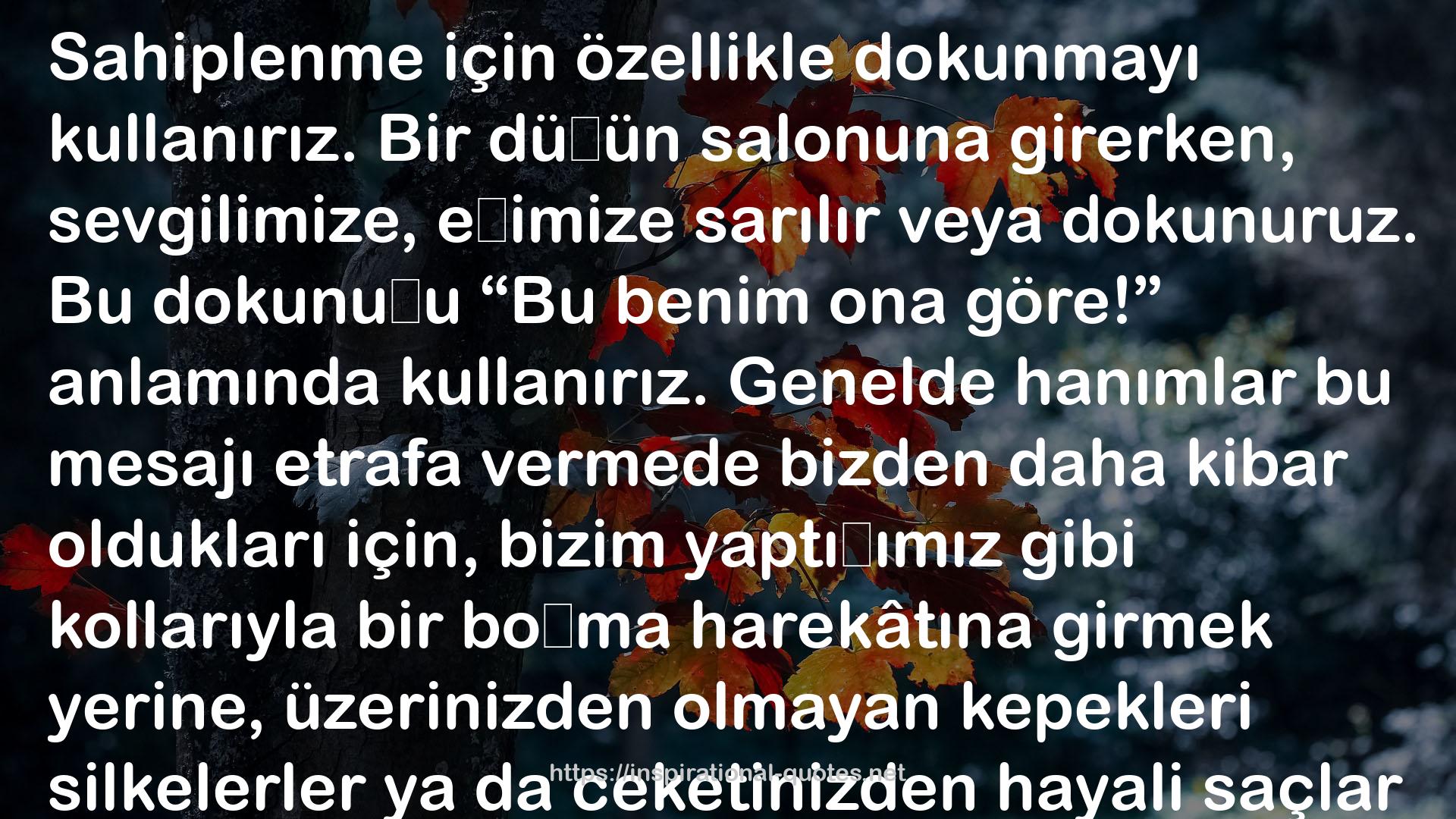 Dikkat Vücudunuz Konuşuyor QUOTES