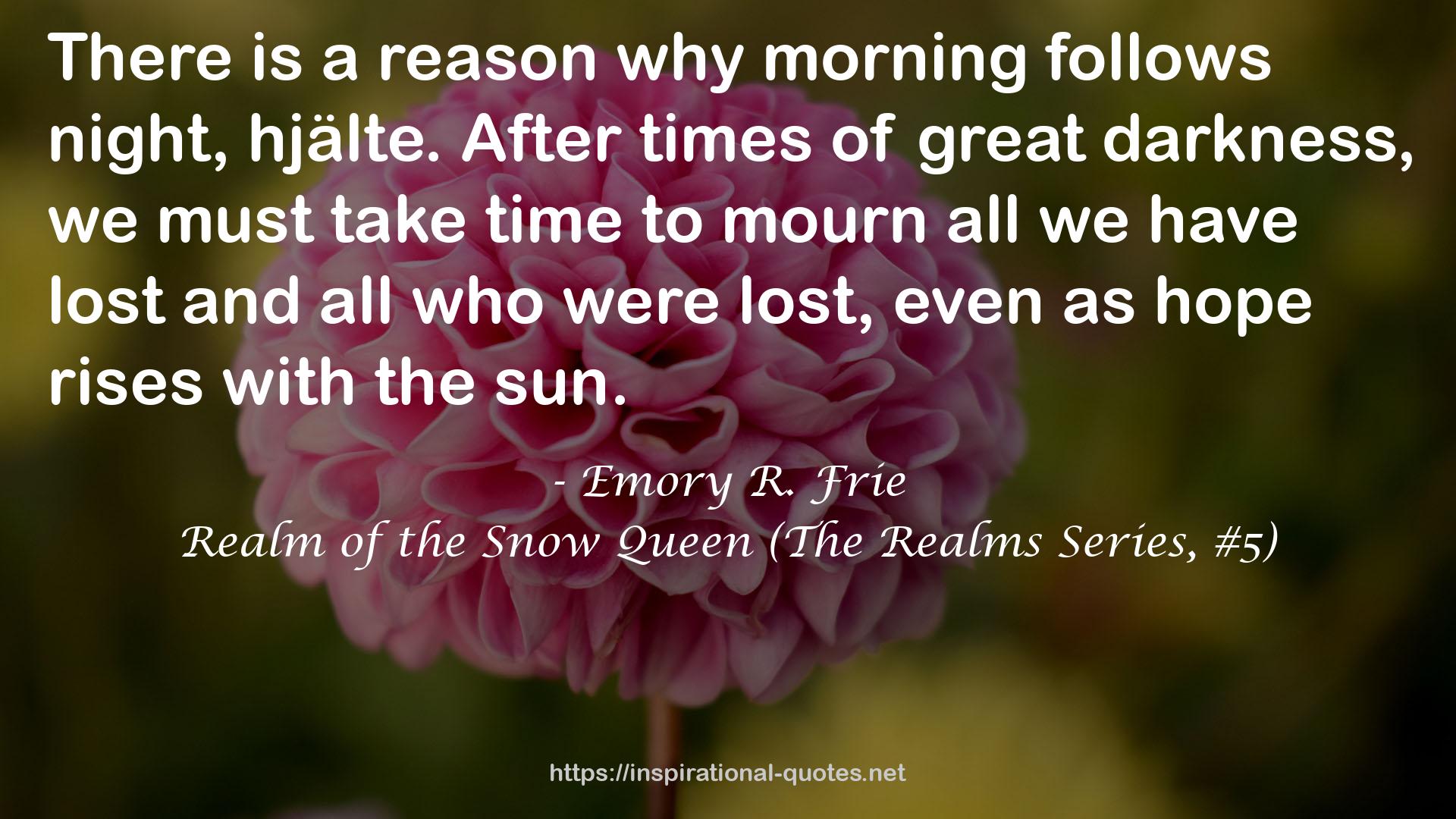 Realm of the Snow Queen (The Realms Series, #5) QUOTES