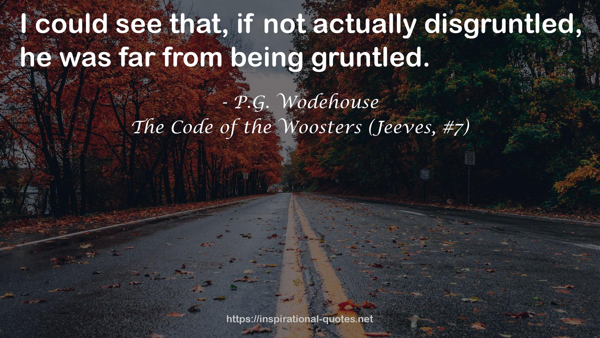 The Code of the Woosters (Jeeves, #7) QUOTES