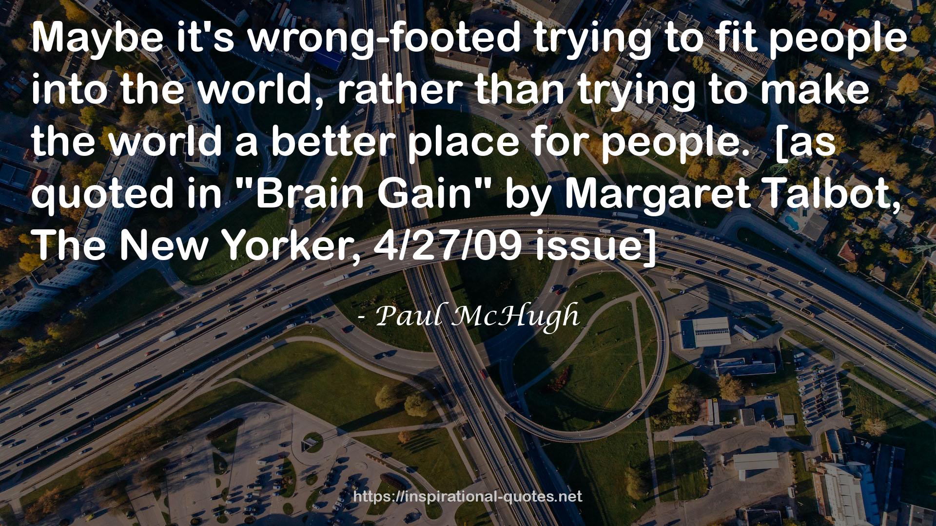 Paul McHugh QUOTES