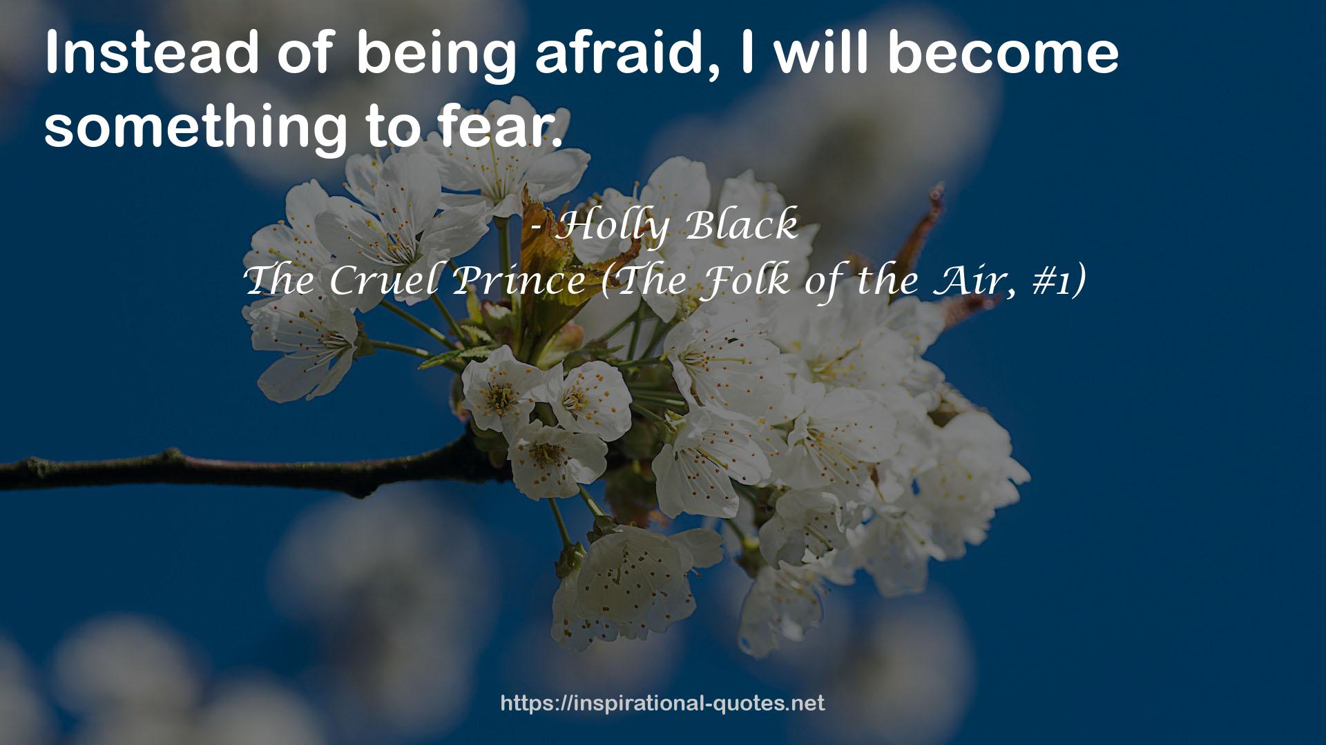 The Cruel Prince (The Folk of the Air, #1) QUOTES