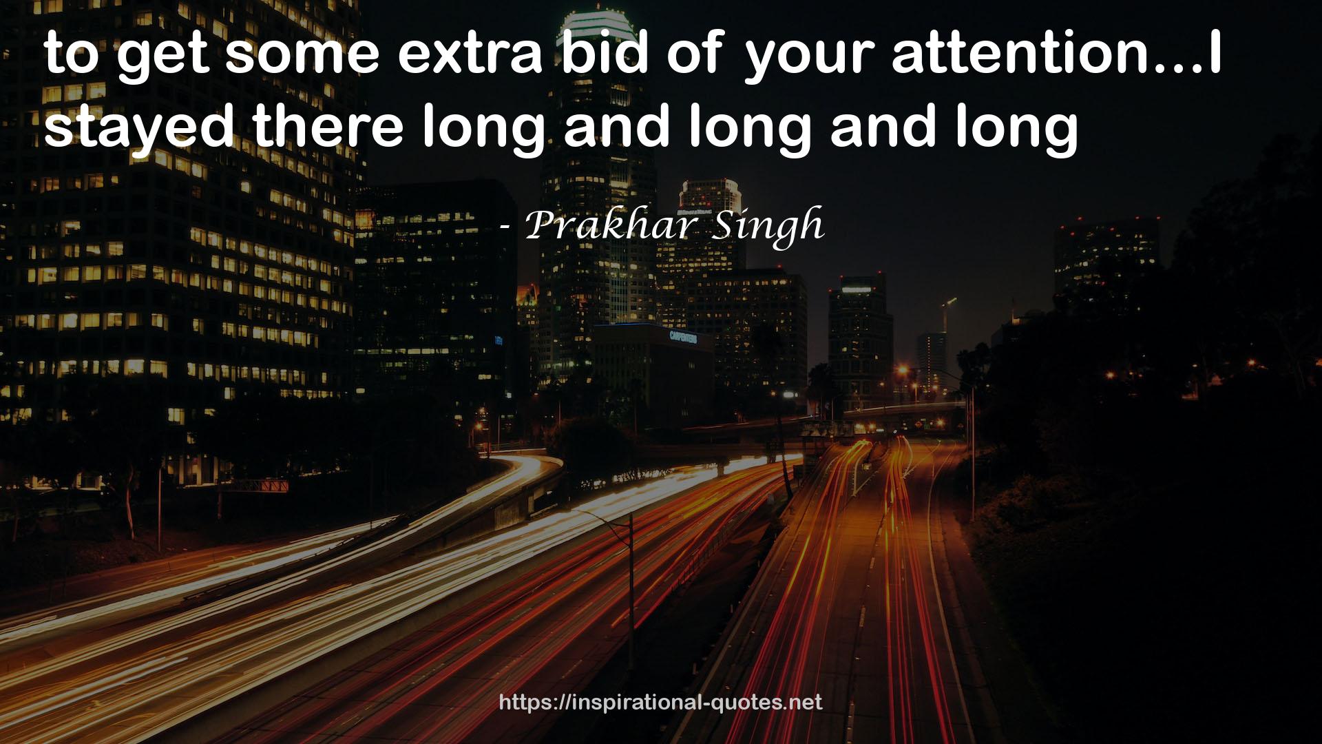 Prakhar Singh QUOTES