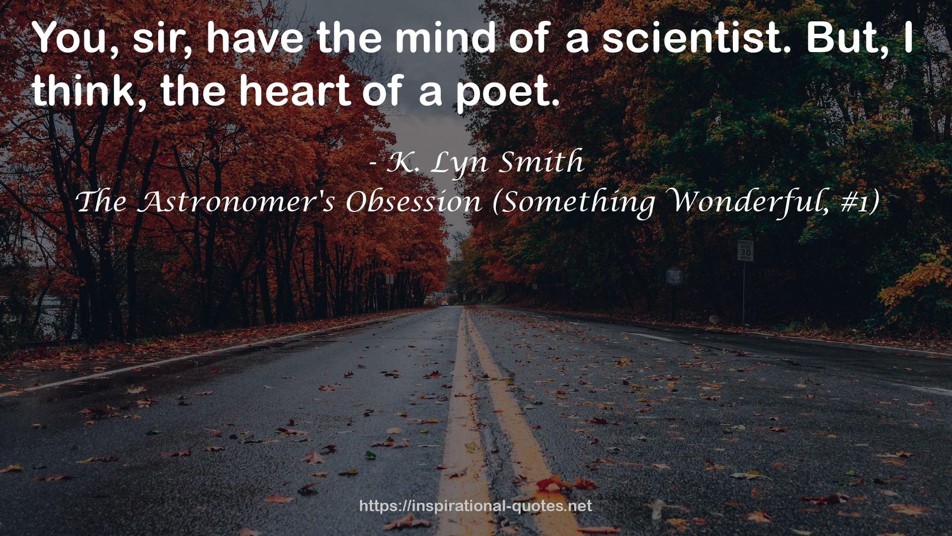 The Astronomer's Obsession (Something Wonderful, #1) QUOTES