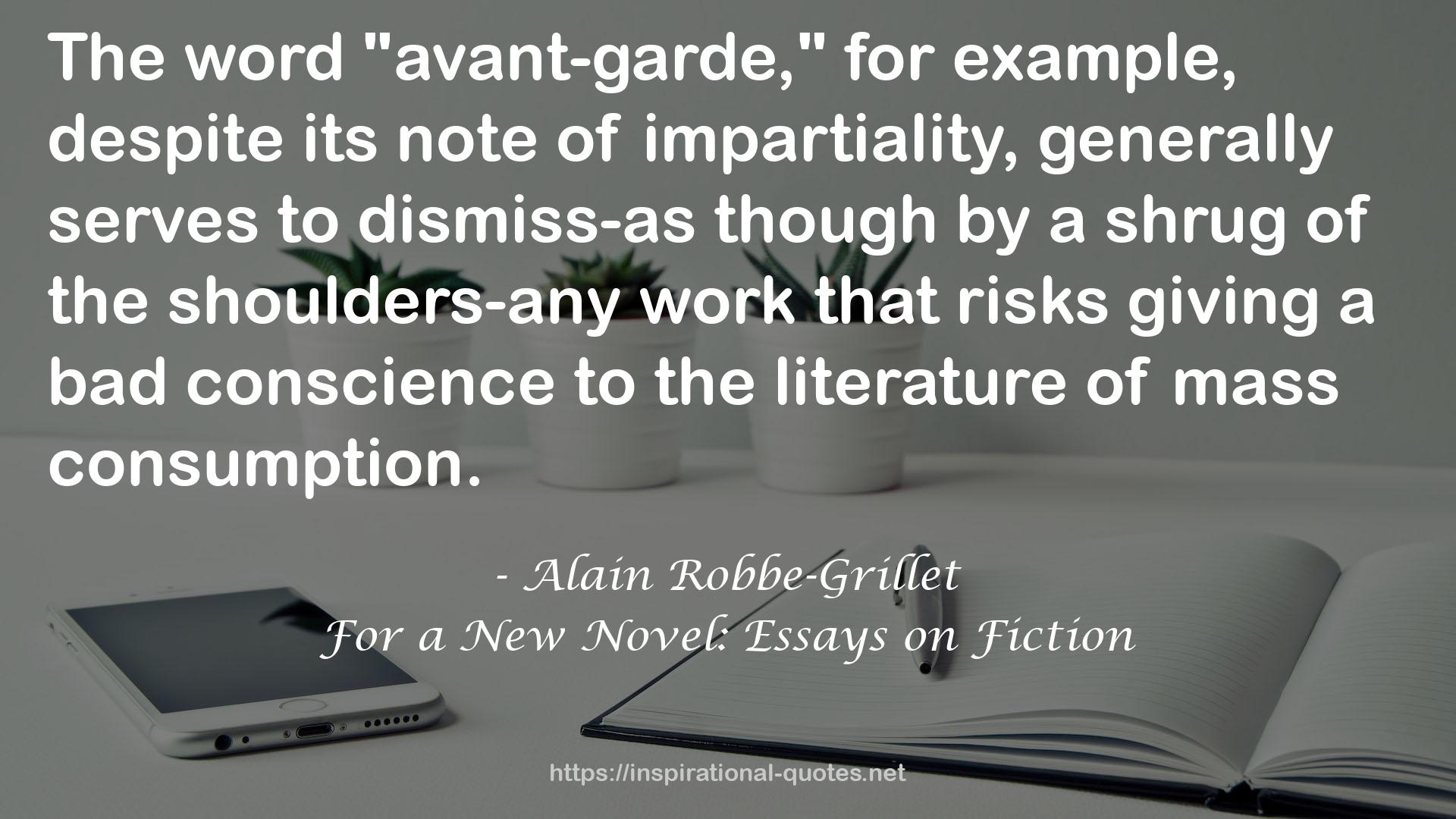 For a New Novel: Essays on Fiction QUOTES