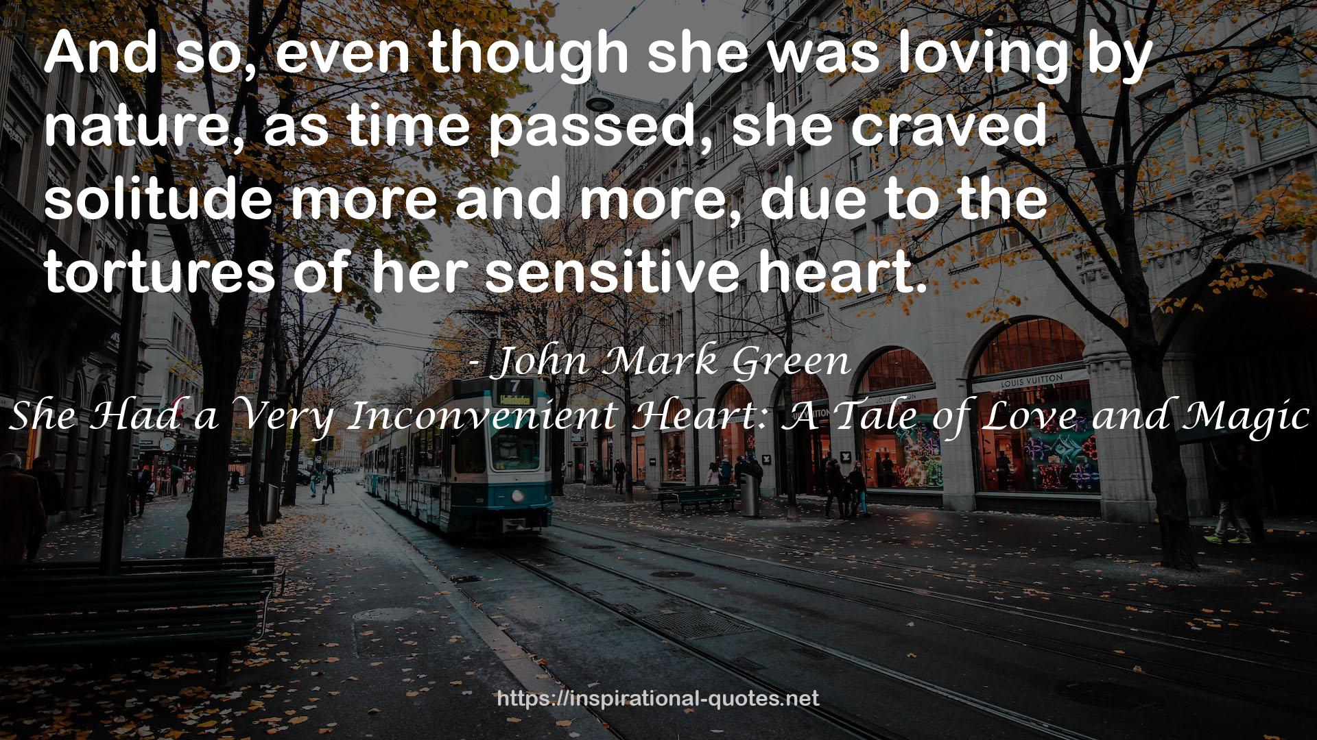 She Had a Very Inconvenient Heart: A Tale of Love and Magic QUOTES