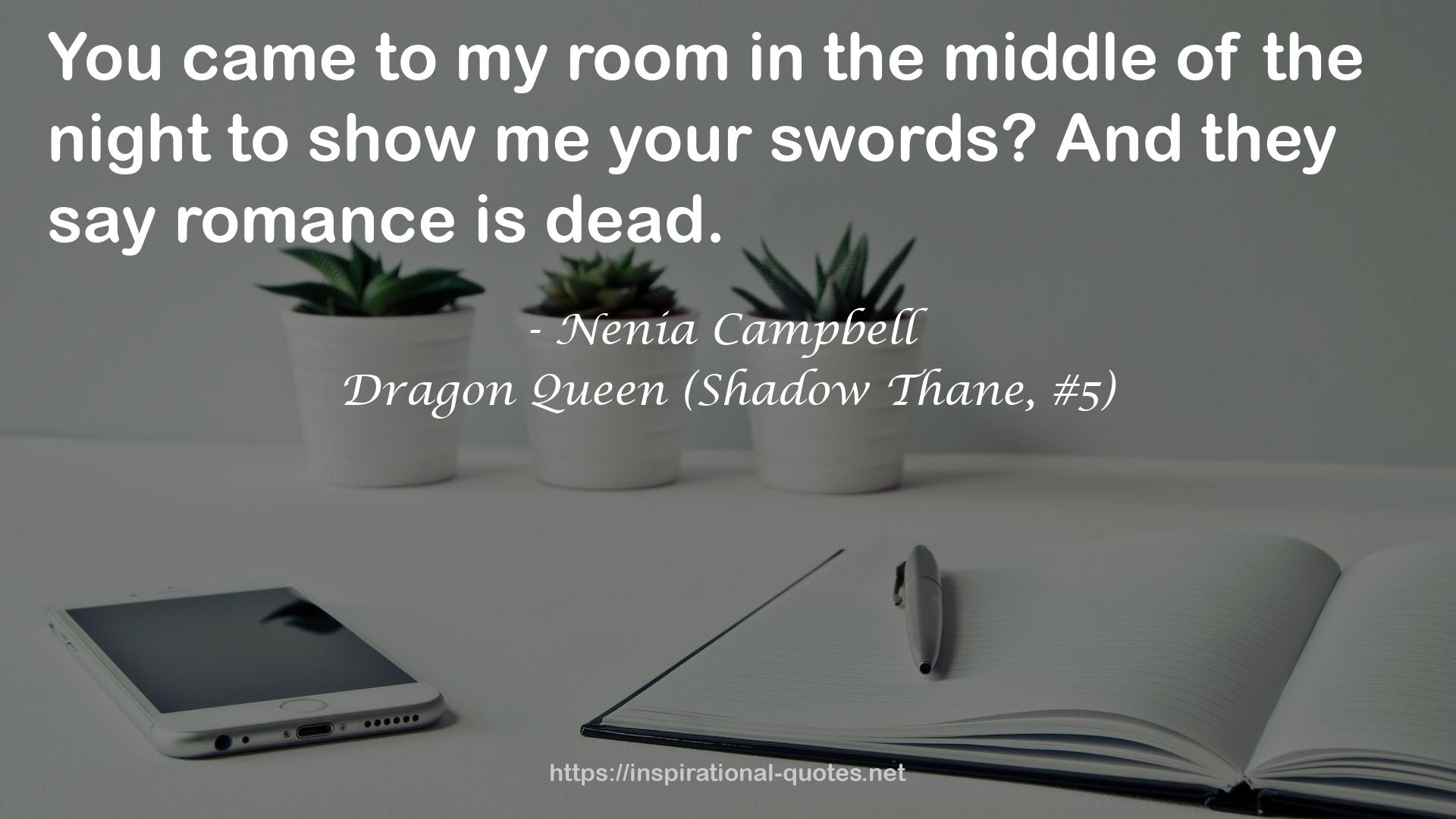 Dragon Queen (Shadow Thane, #5) QUOTES