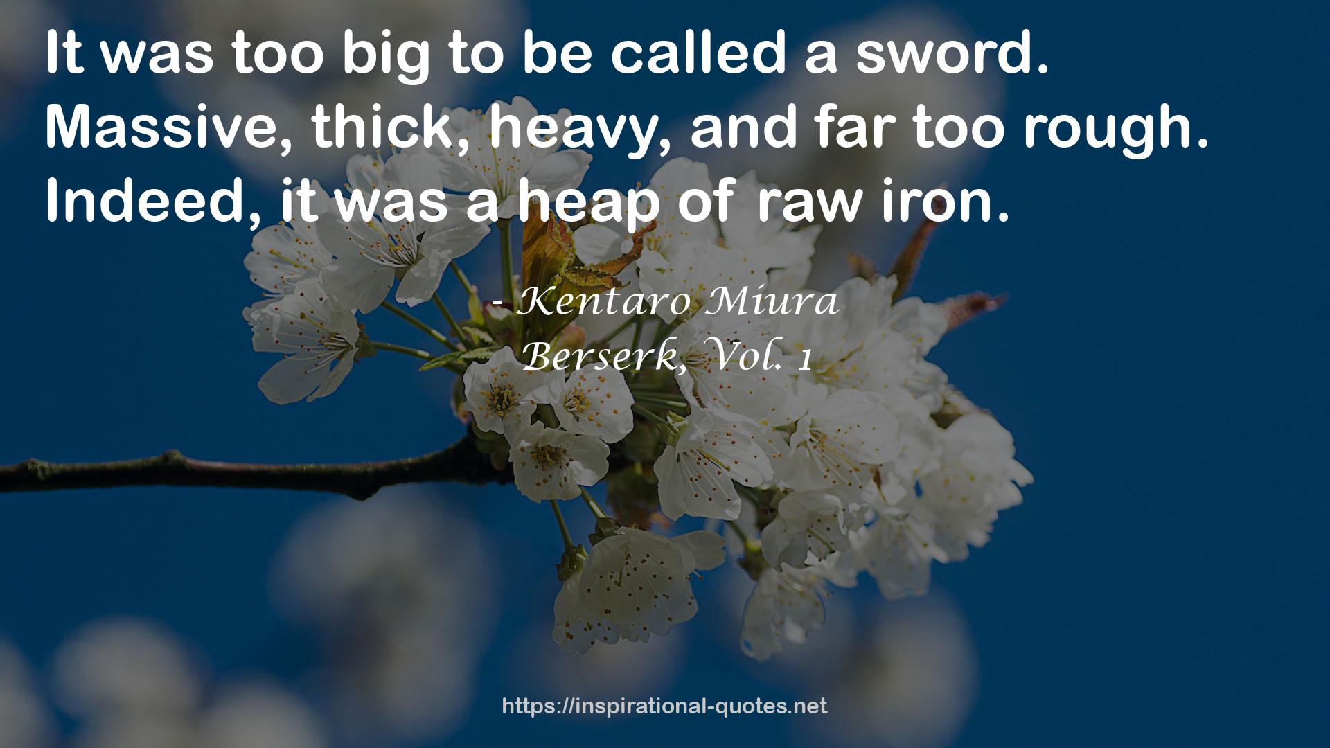 Berserk, Vol. 1 QUOTES