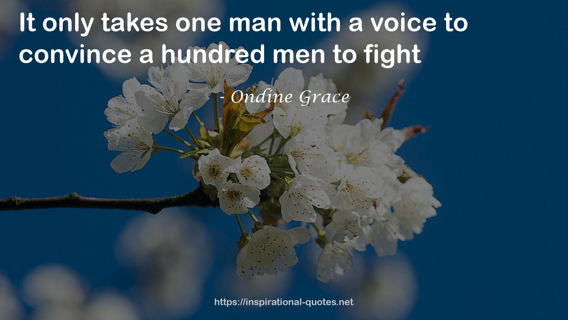 Ondine Grace QUOTES