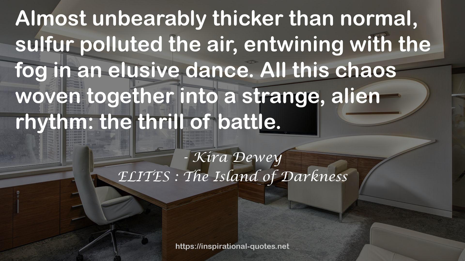 Kira Dewey QUOTES