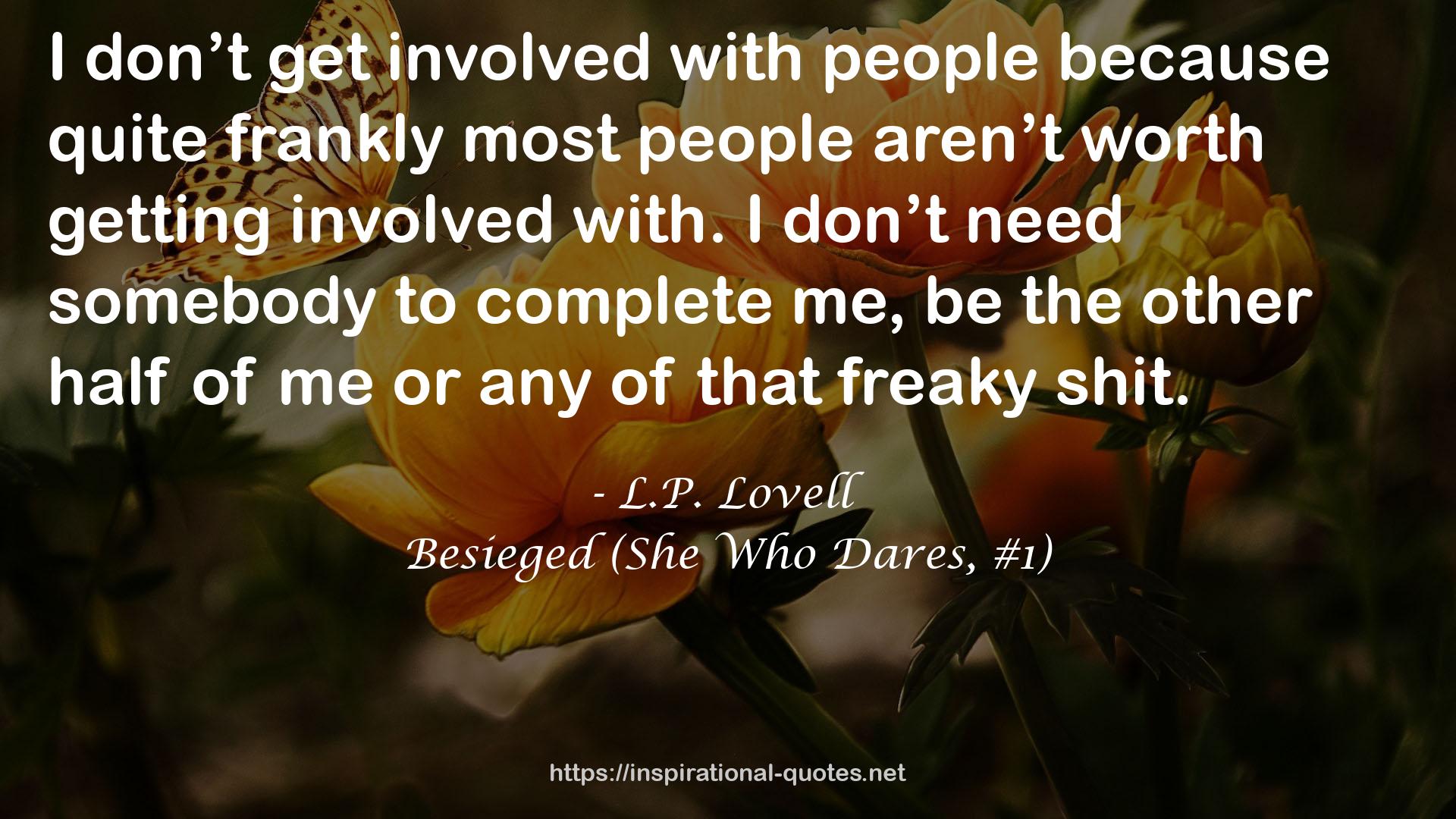 Besieged (She Who Dares, #1) QUOTES