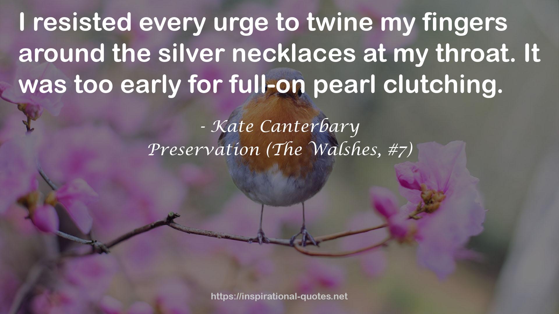 Kate Canterbary QUOTES