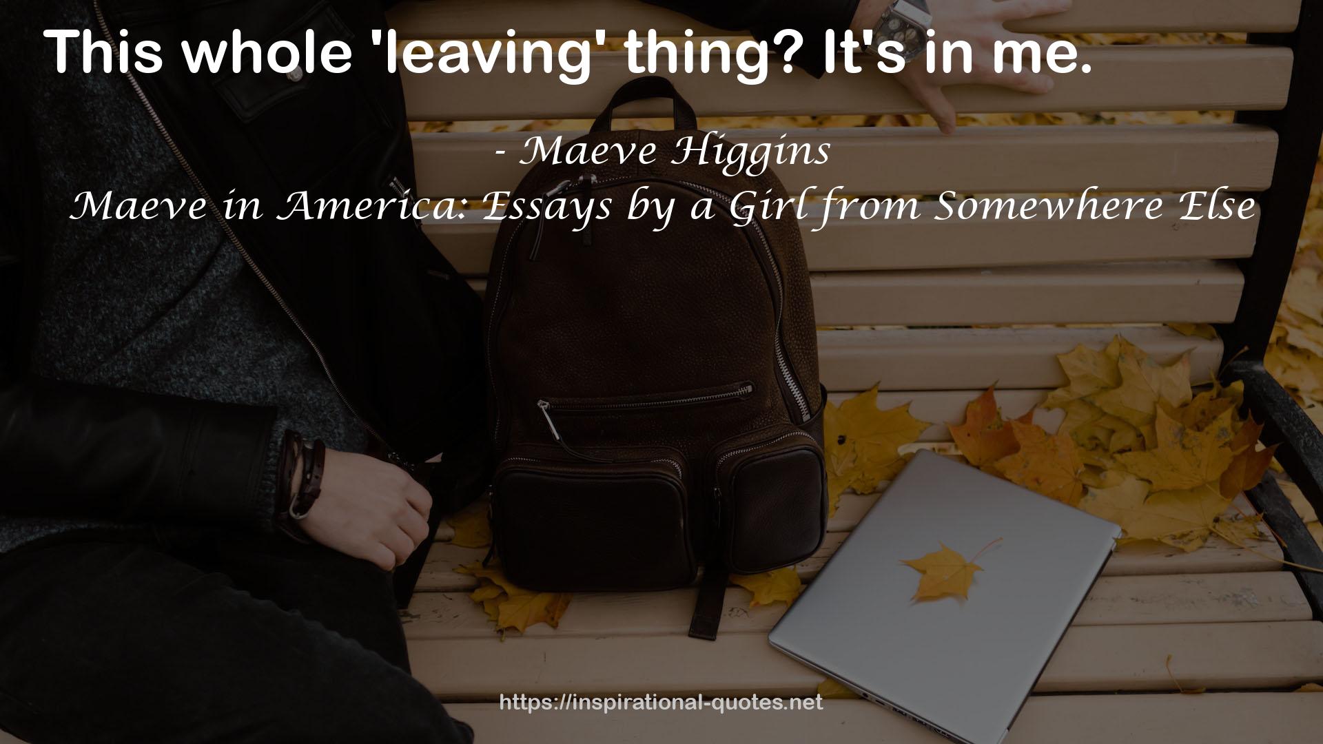 Maeve Higgins QUOTES