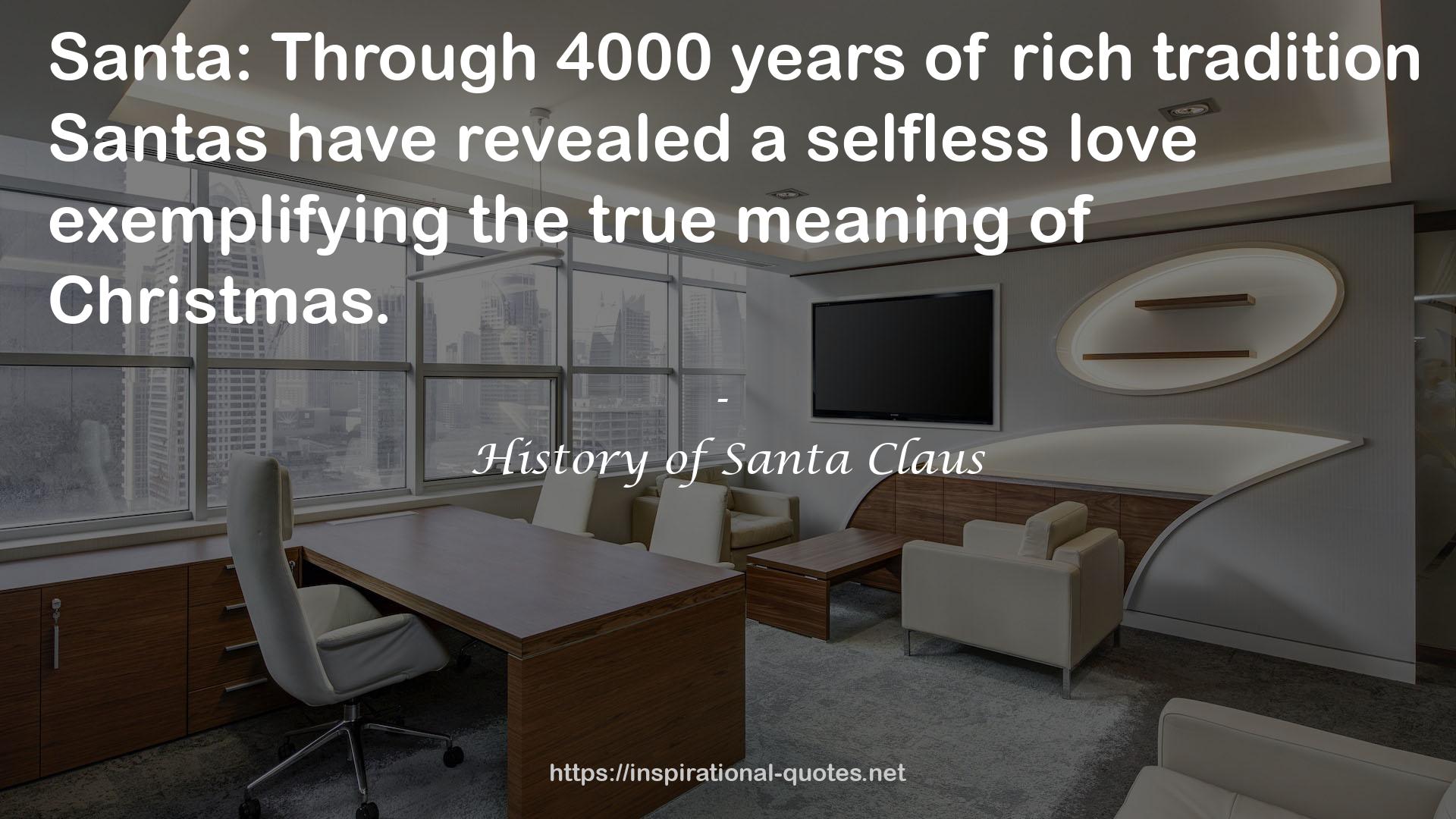 History of Santa Claus QUOTES