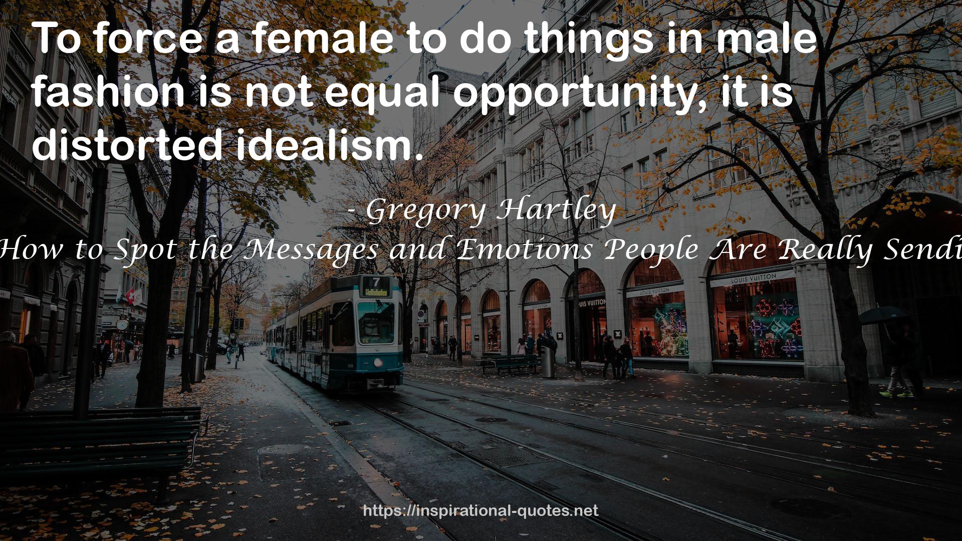 Gregory Hartley QUOTES