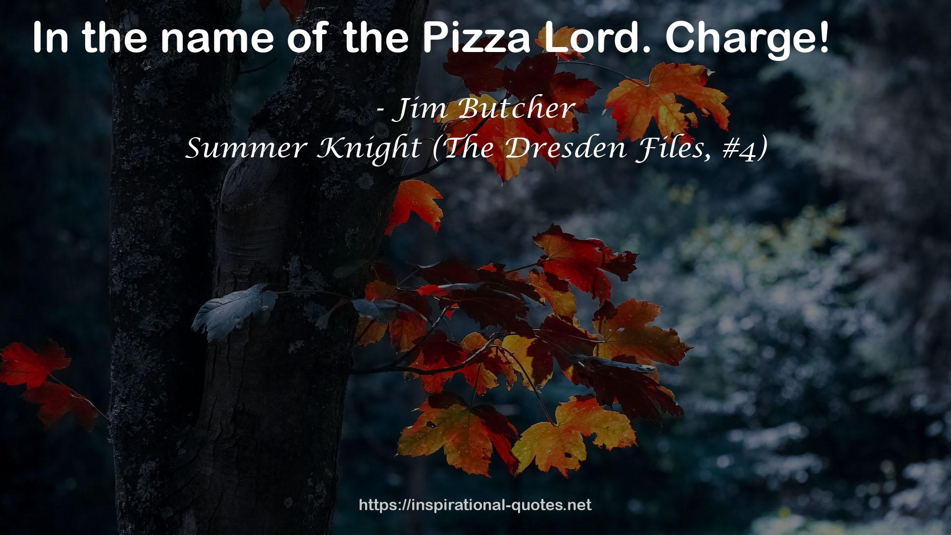 Summer Knight (The Dresden Files, #4) QUOTES