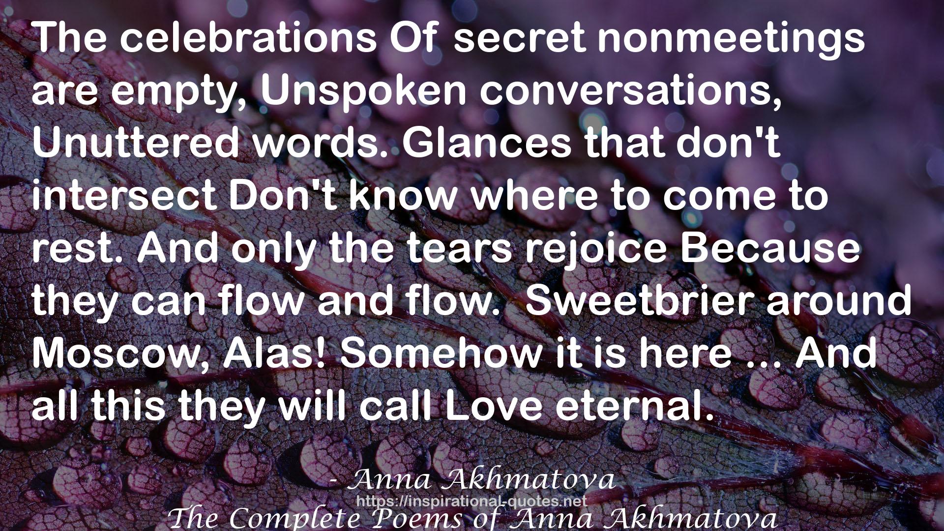 Anna Akhmatova QUOTES