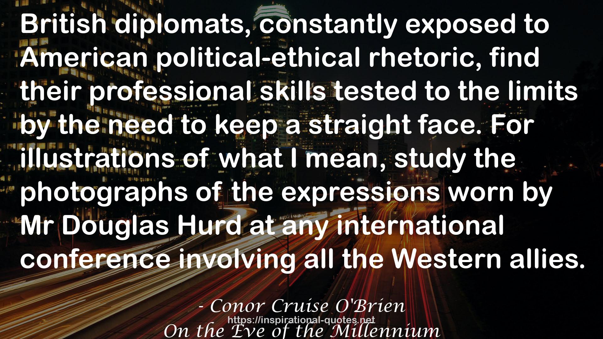 Conor Cruise O'Brien QUOTES