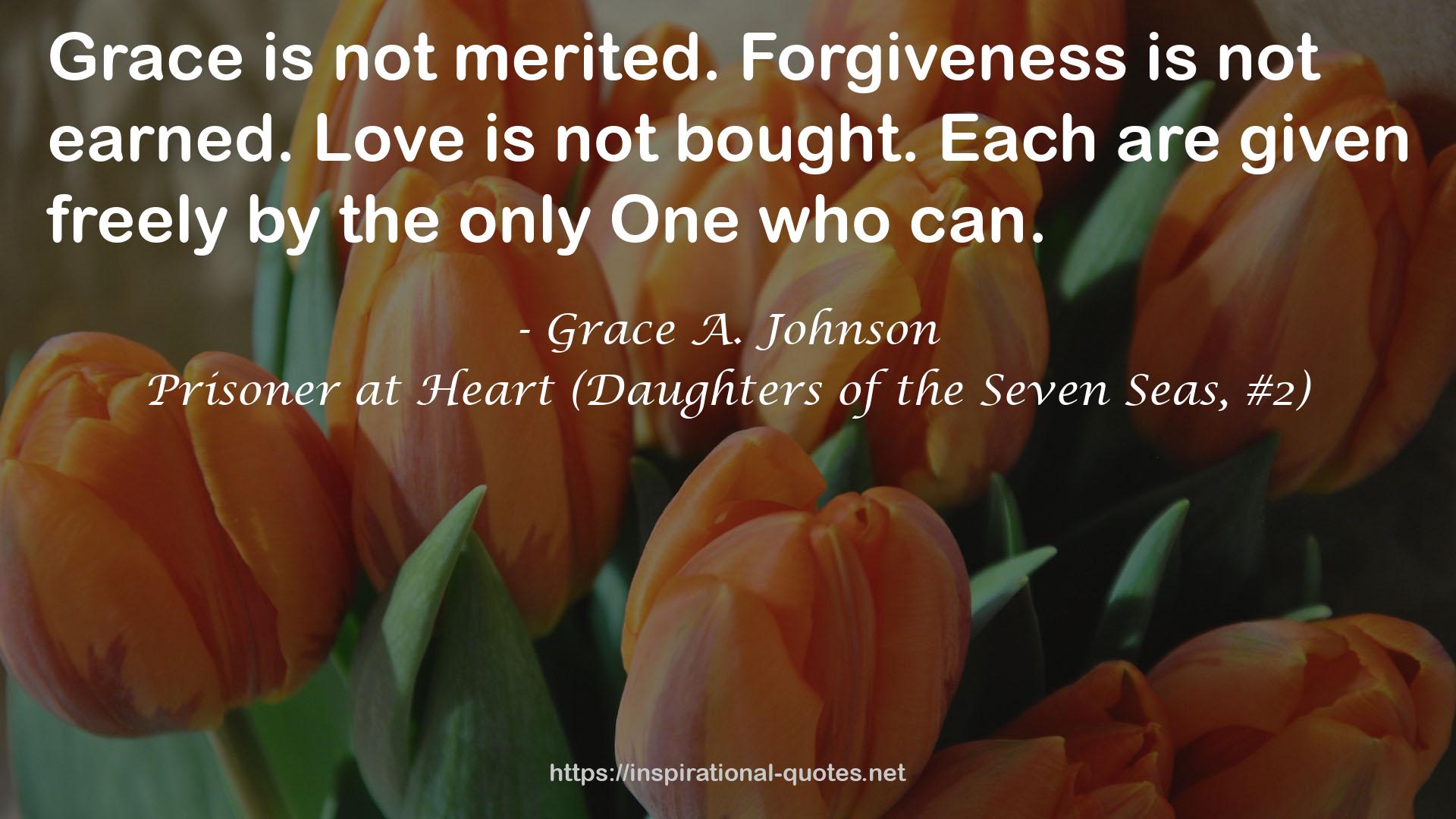 Grace A. Johnson QUOTES