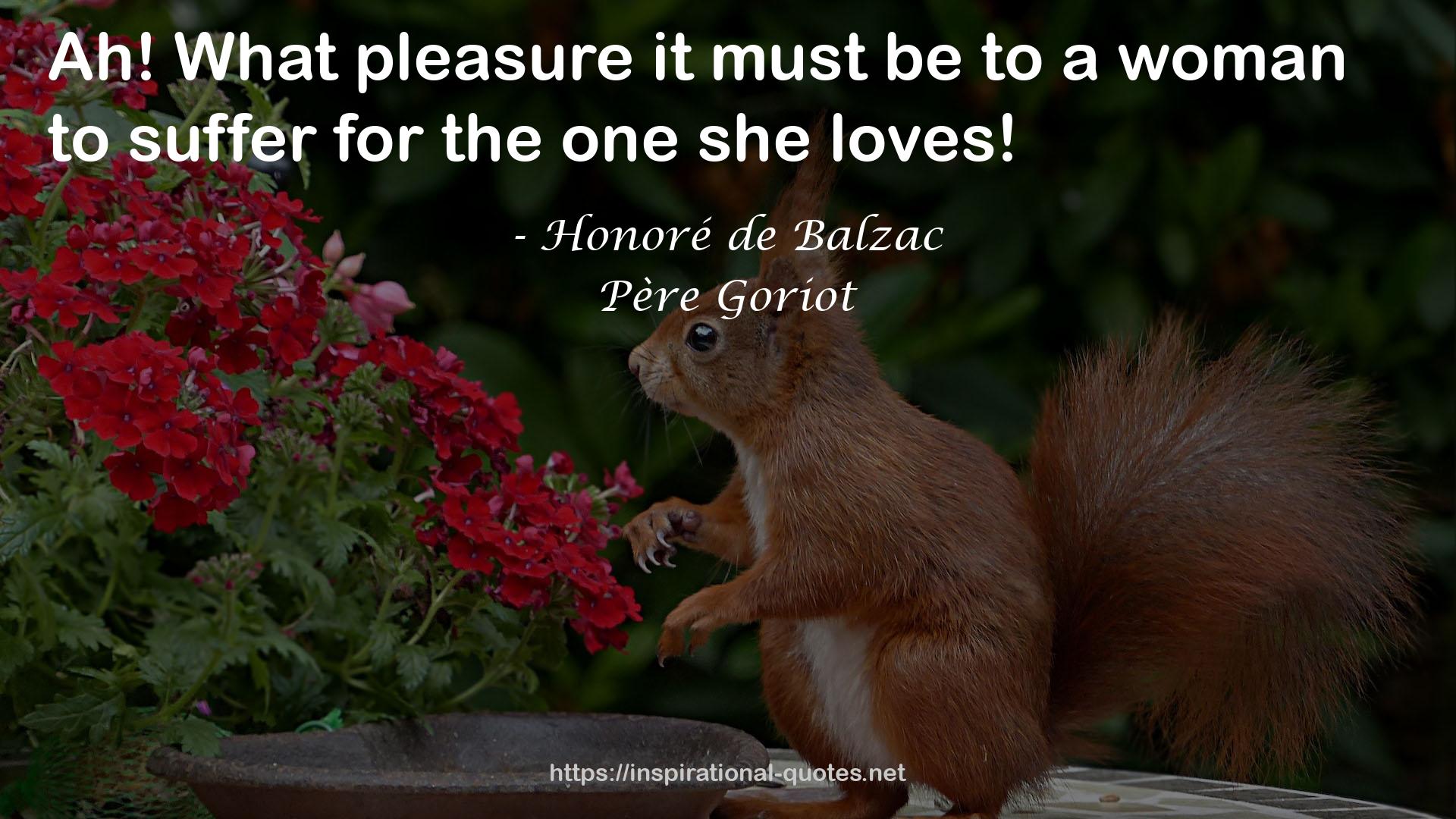 What pleasure  QUOTES