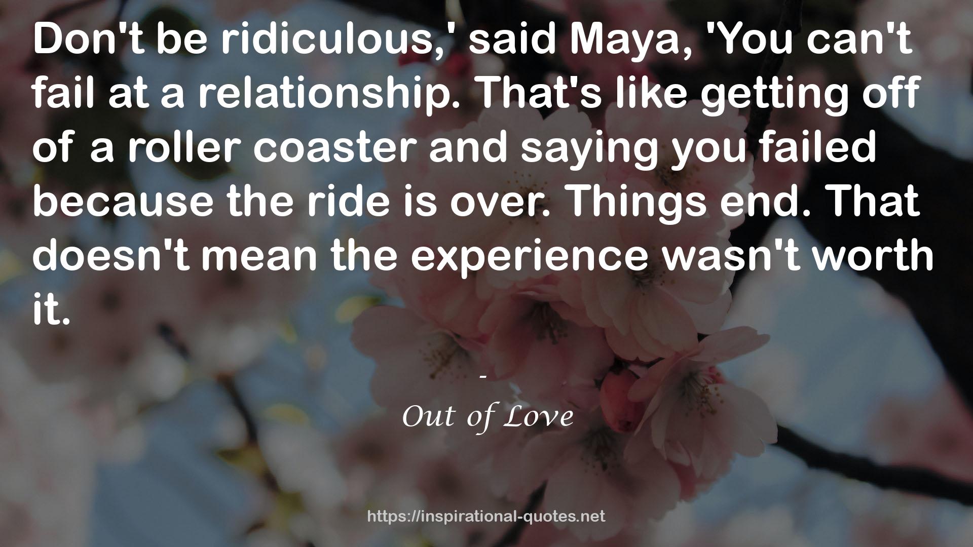 Out of Love QUOTES