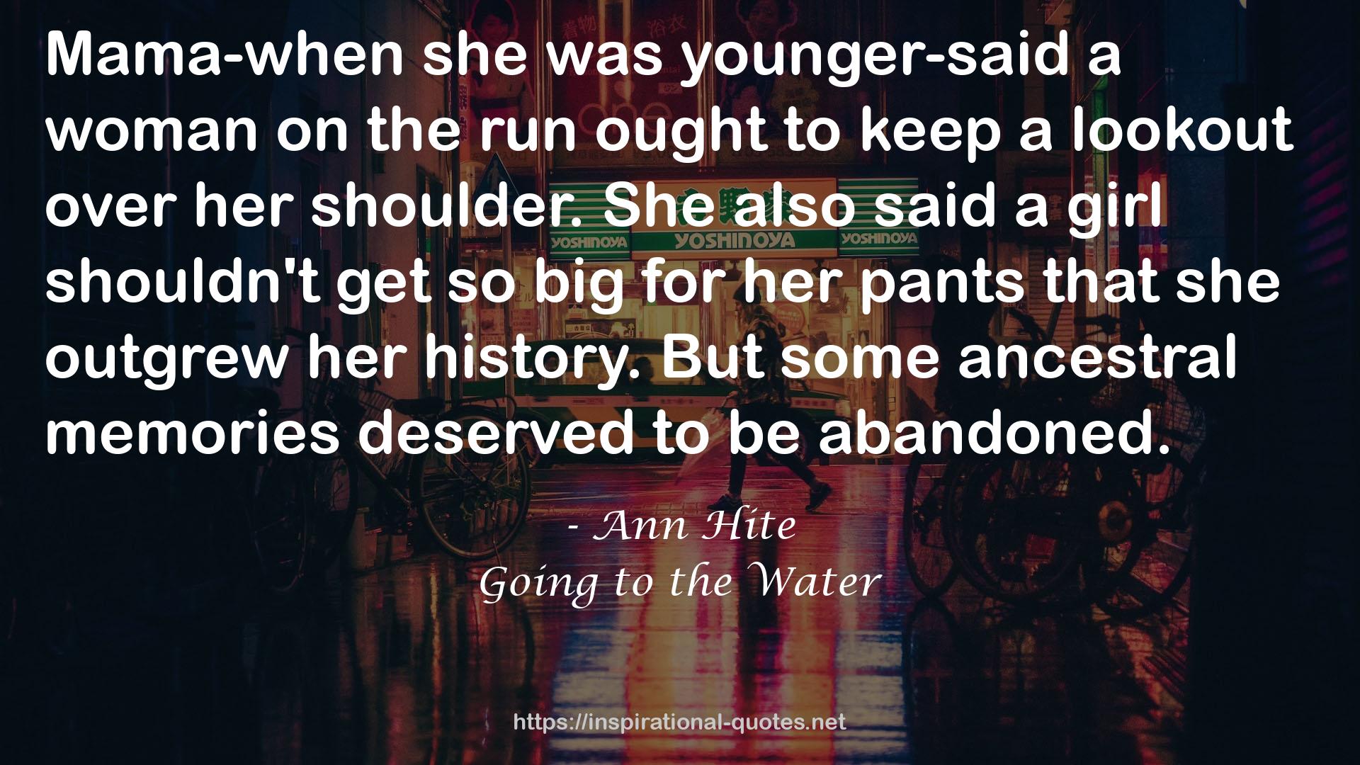 Going to the Water QUOTES