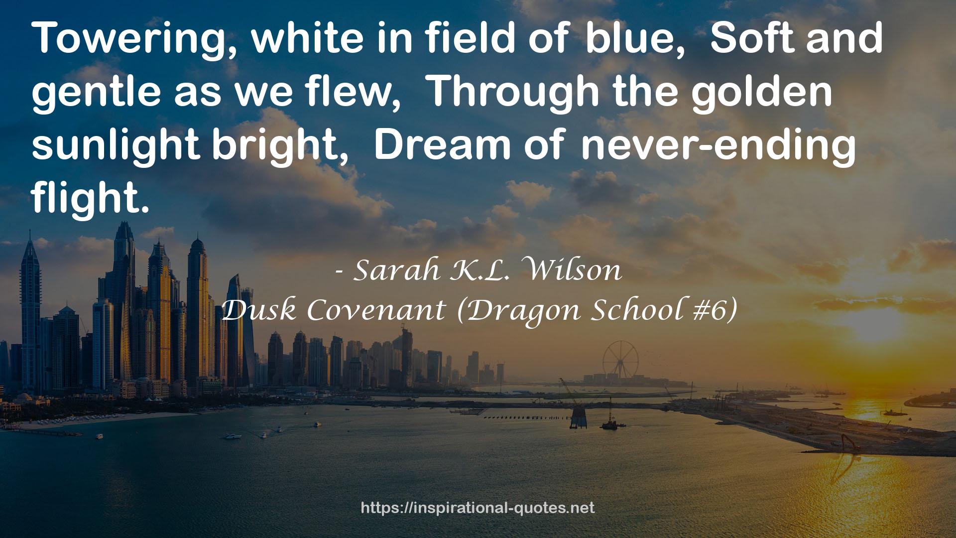 Dusk Covenant (Dragon School #6) QUOTES